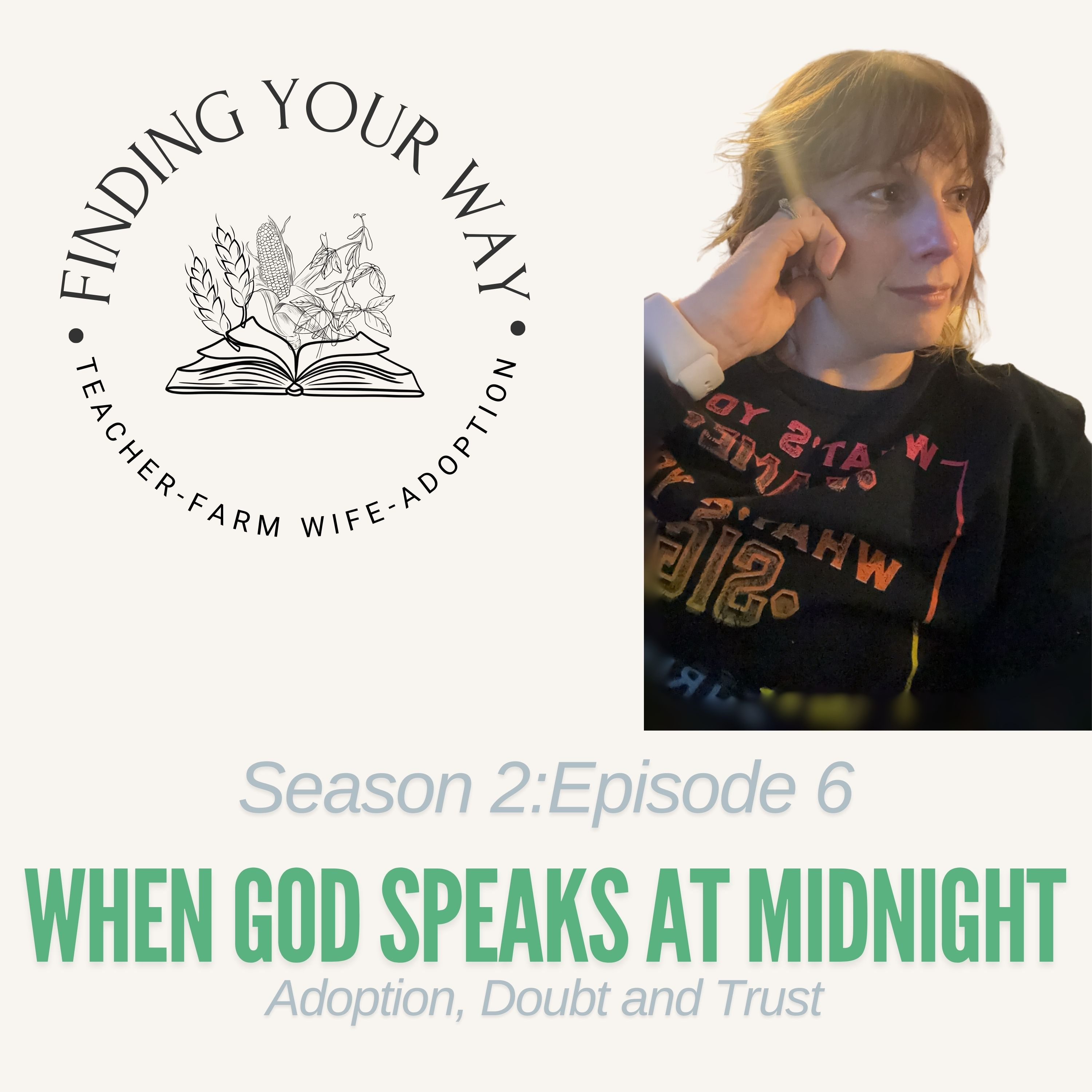 When God Speaks at Midnight: Adoption, Doubt, and Trust episode artwork