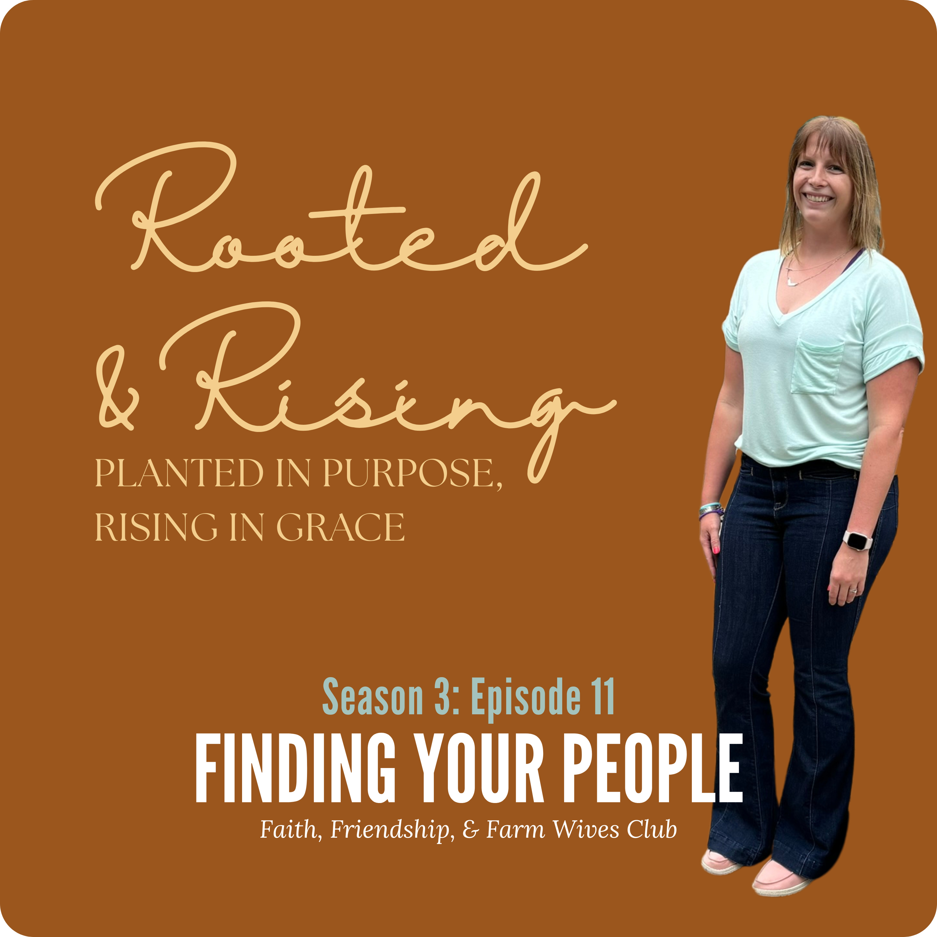 Finding Your People: Faith, Friendship and Farm Wives Club episode artwork