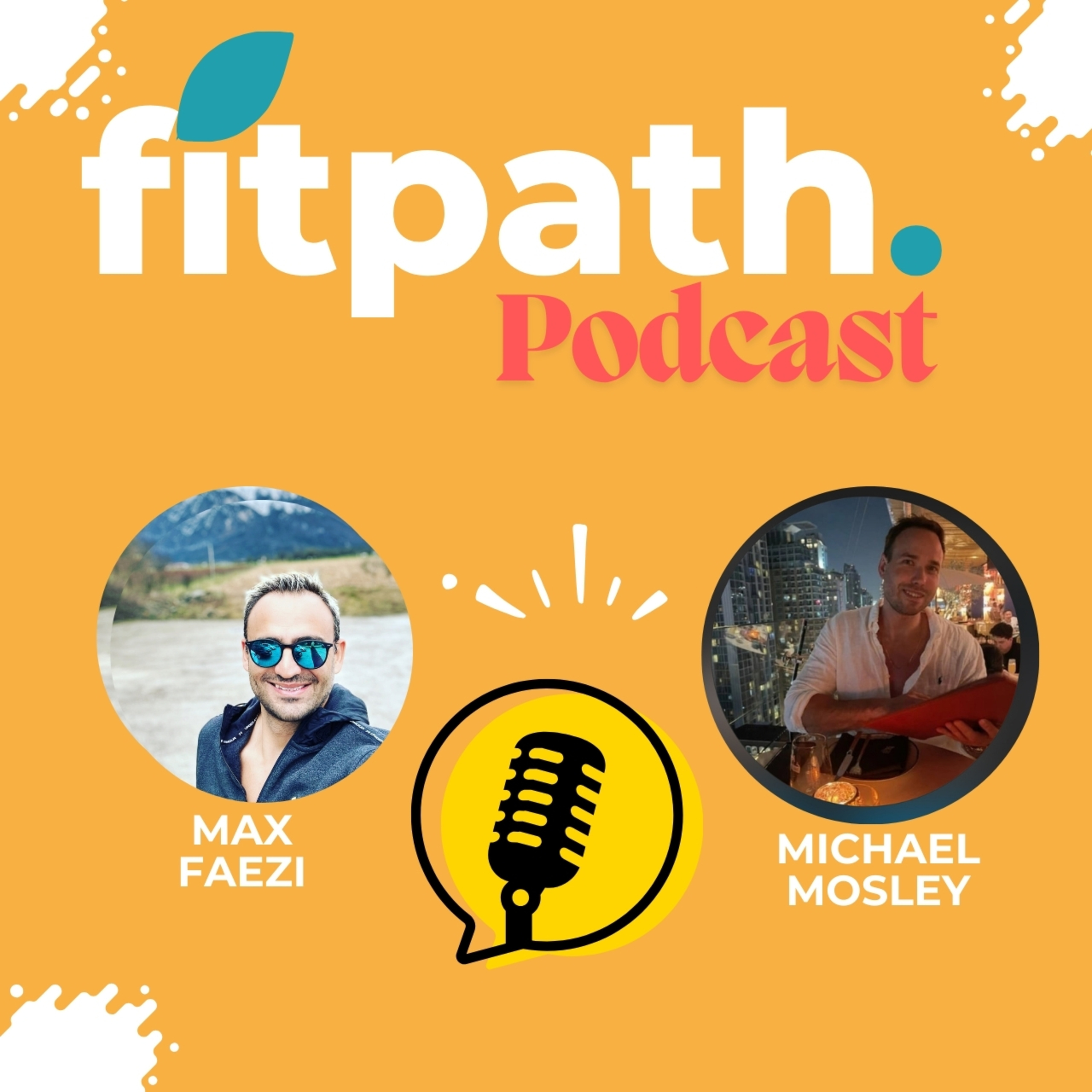 #EP03 - Enhance Your Potential:Michael Mosley on Mental & Physical Performance with Unchained Energy episode artwork