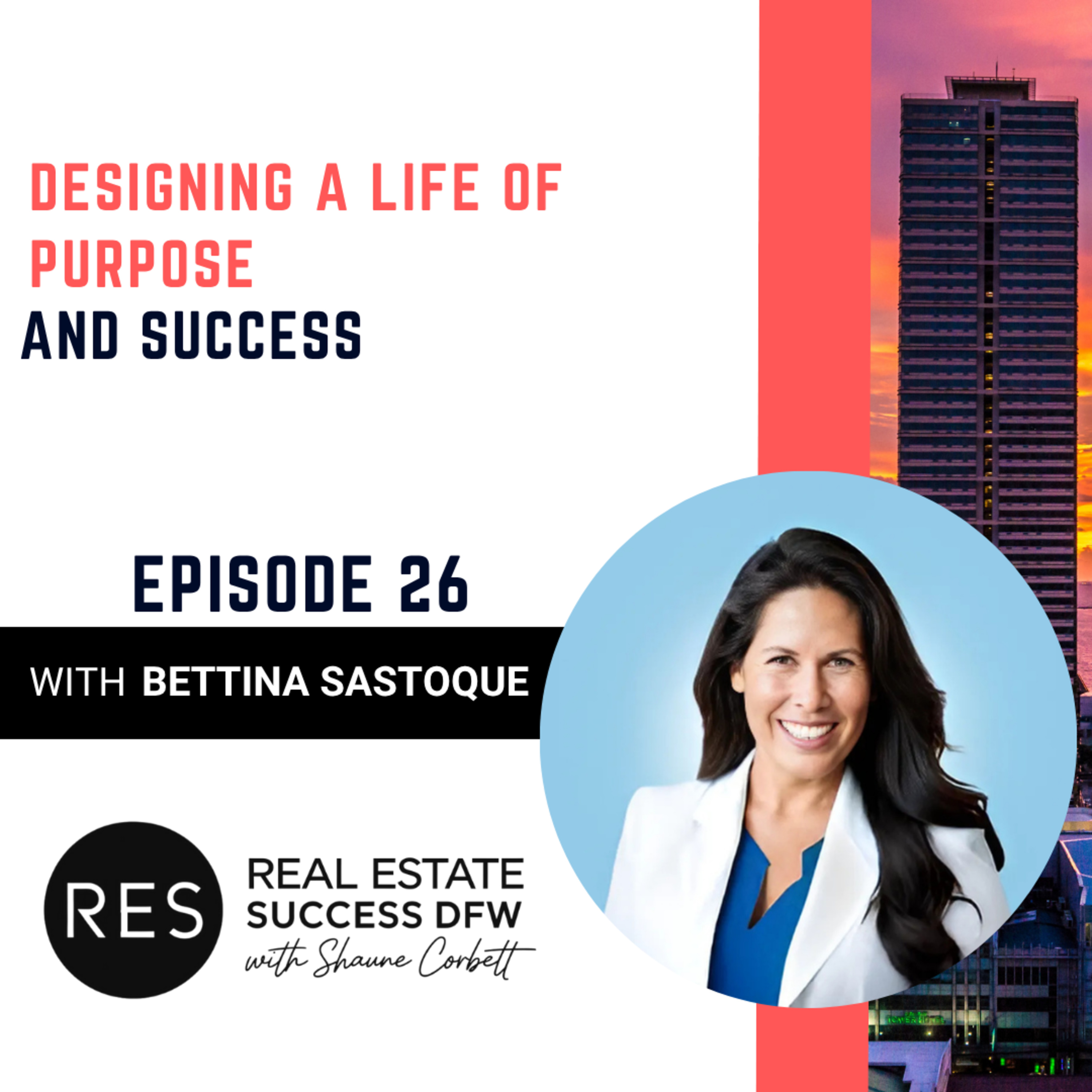 Real Estate Success DFW with Shaune Corbett