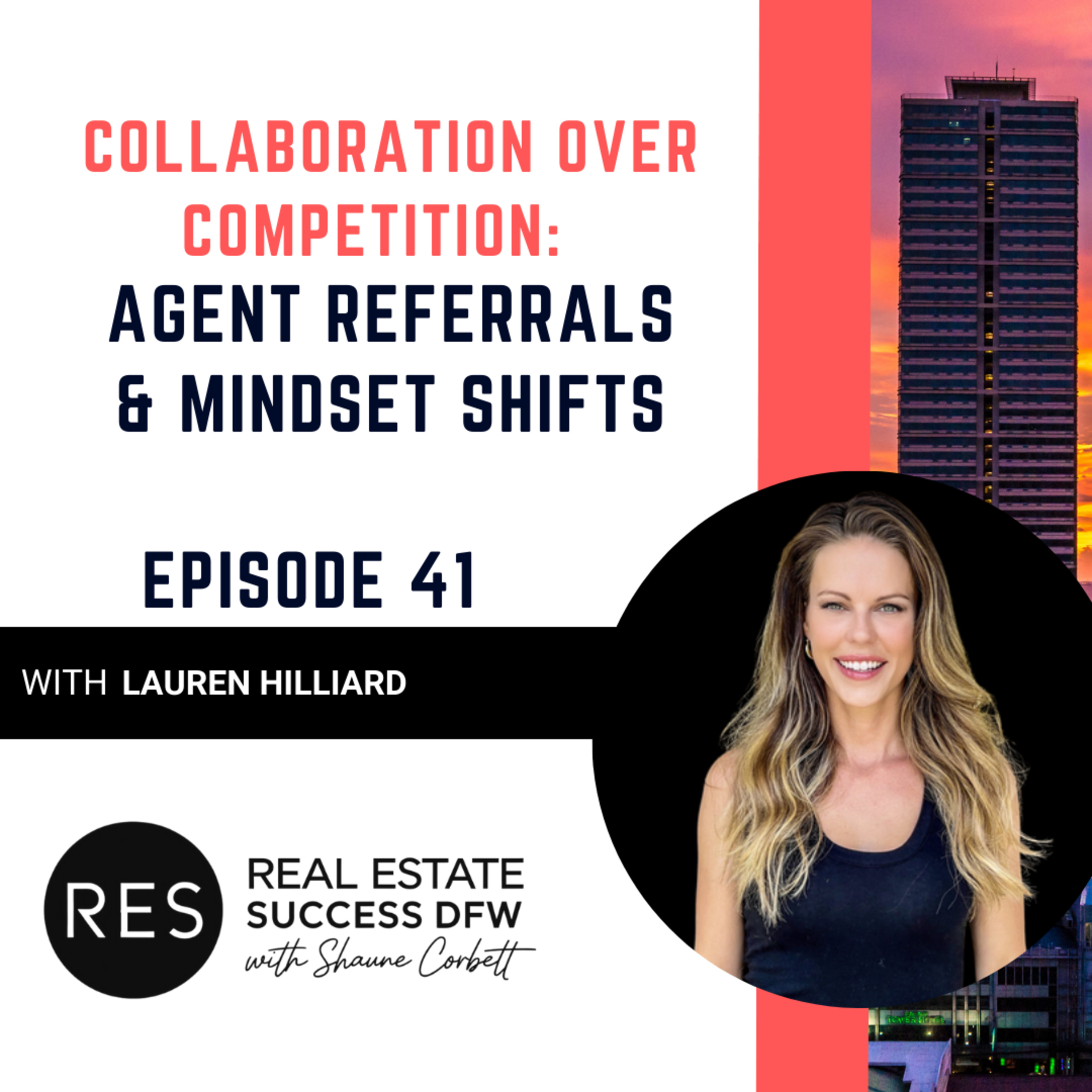 Real Estate Success DFW with Shaune Corbett