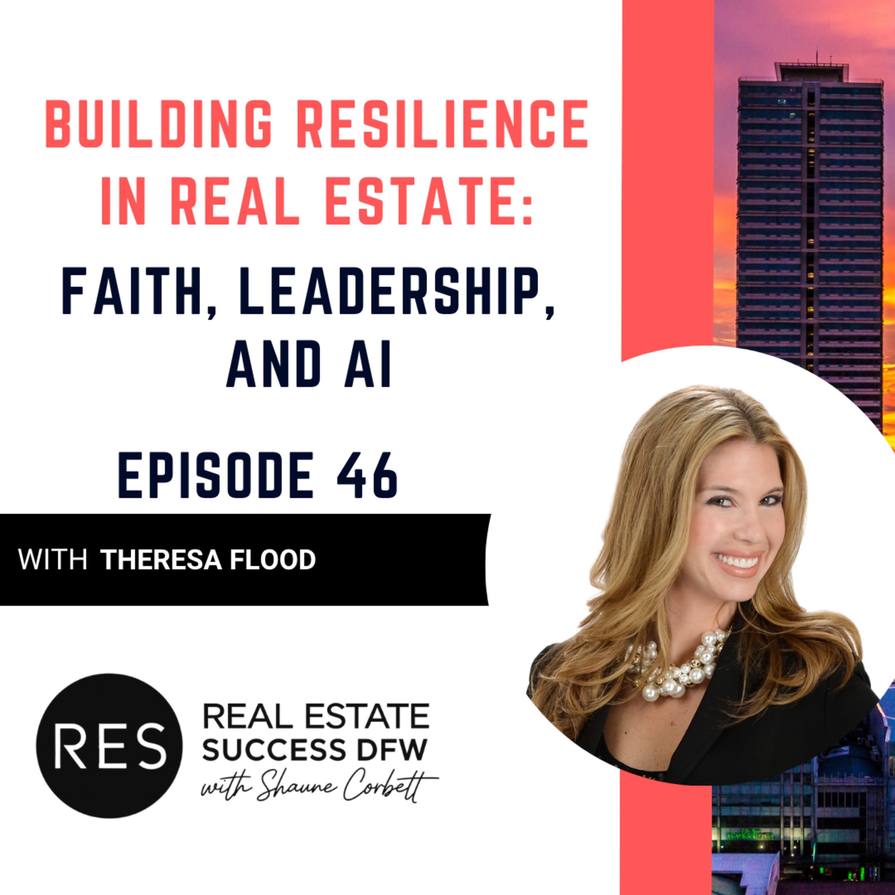 Real Estate Success DFW with Shaune Corbett