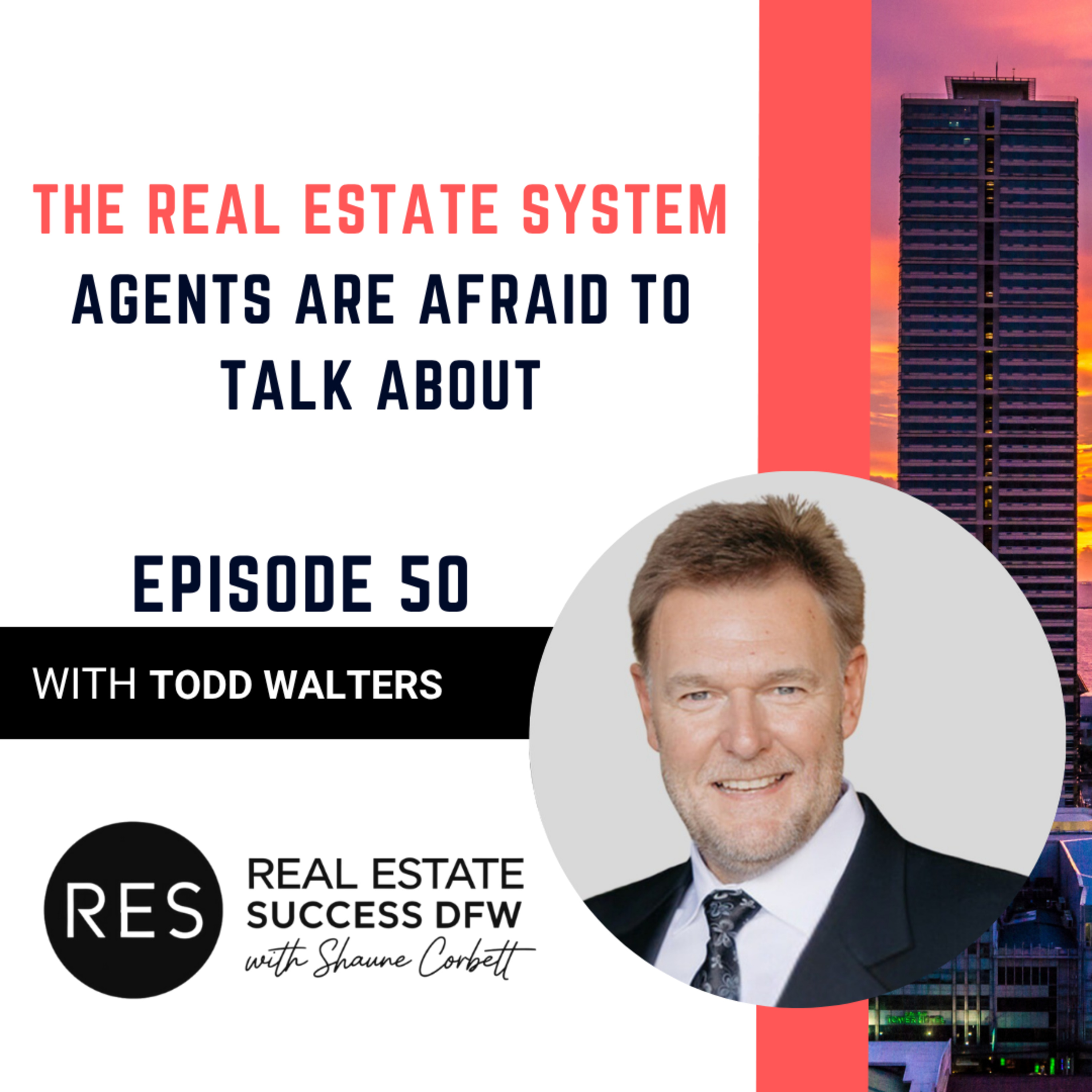 Real Estate Success DFW with Shaune Corbett