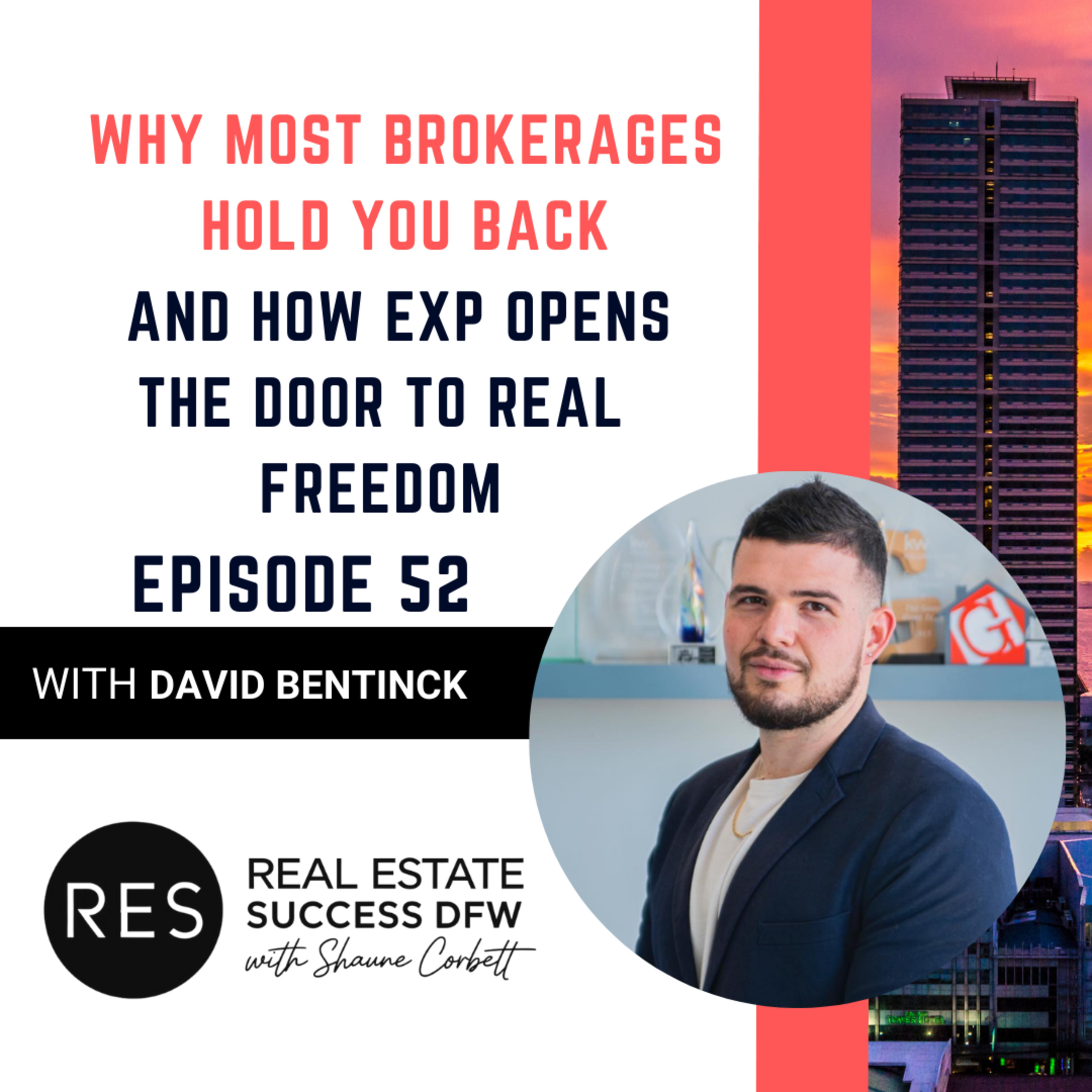 Real Estate Success DFW with Shaune Corbett