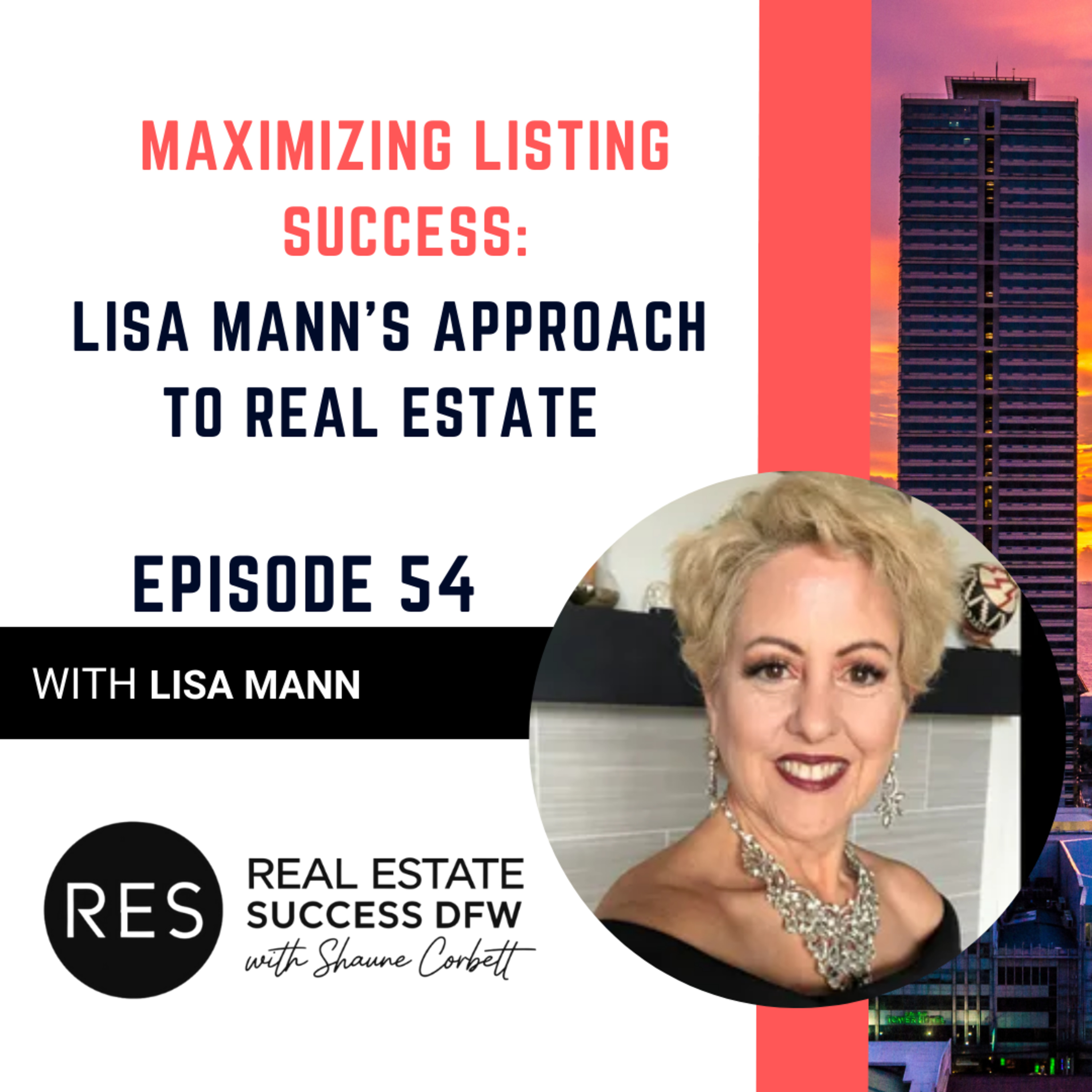 Real Estate Success DFW with Shaune Corbett