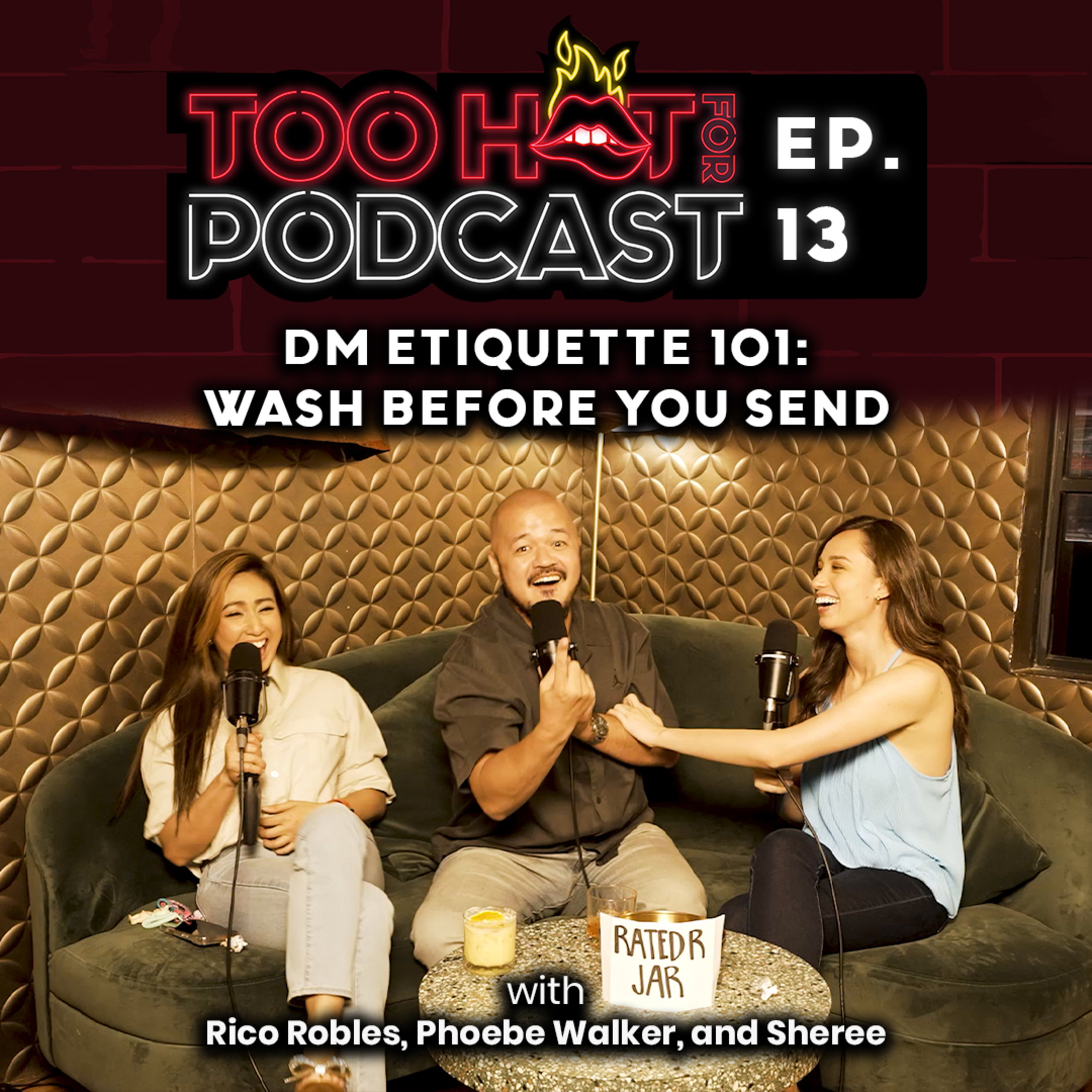 THFP S1E13: DM Etiquette 101 - Wash Before You Send episode artwork