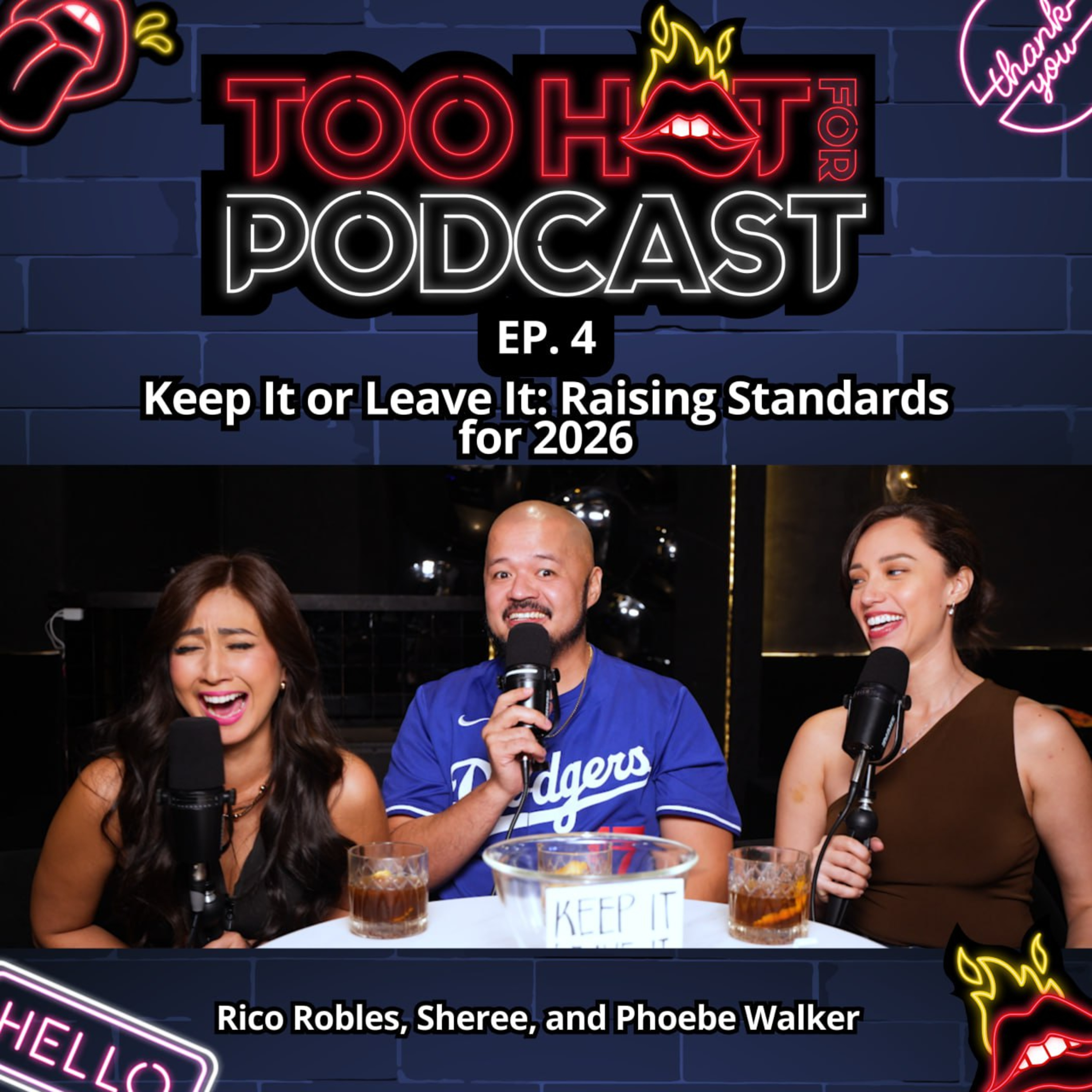 THFP S2E4: Keep It or Leave It: Raising Standards for 2026 episode artwork