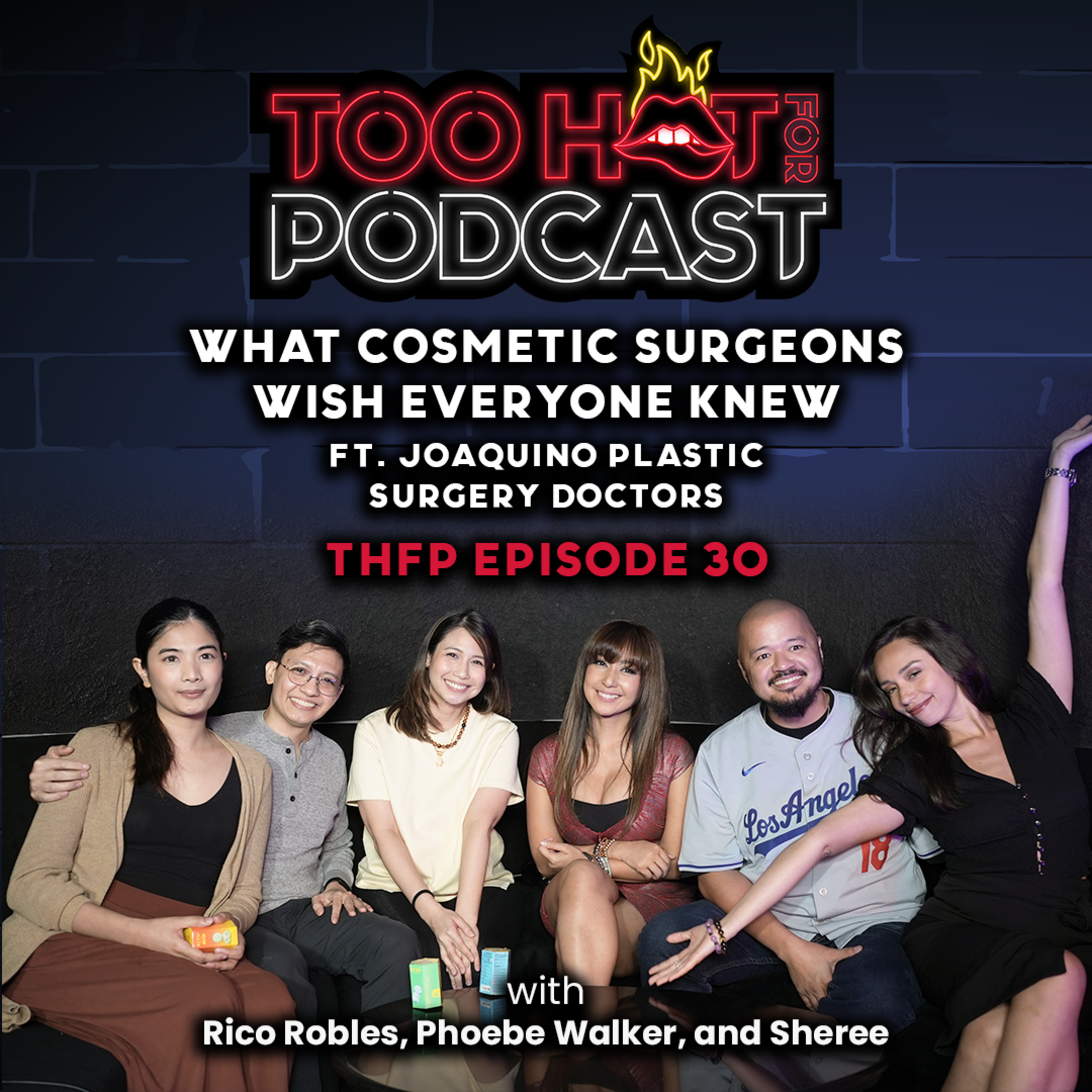 THFP S2E30: What Cosmetic Surgeons Wish Everyone Knew ft. Joaquino Plastic Surgery Doctors episode artwork