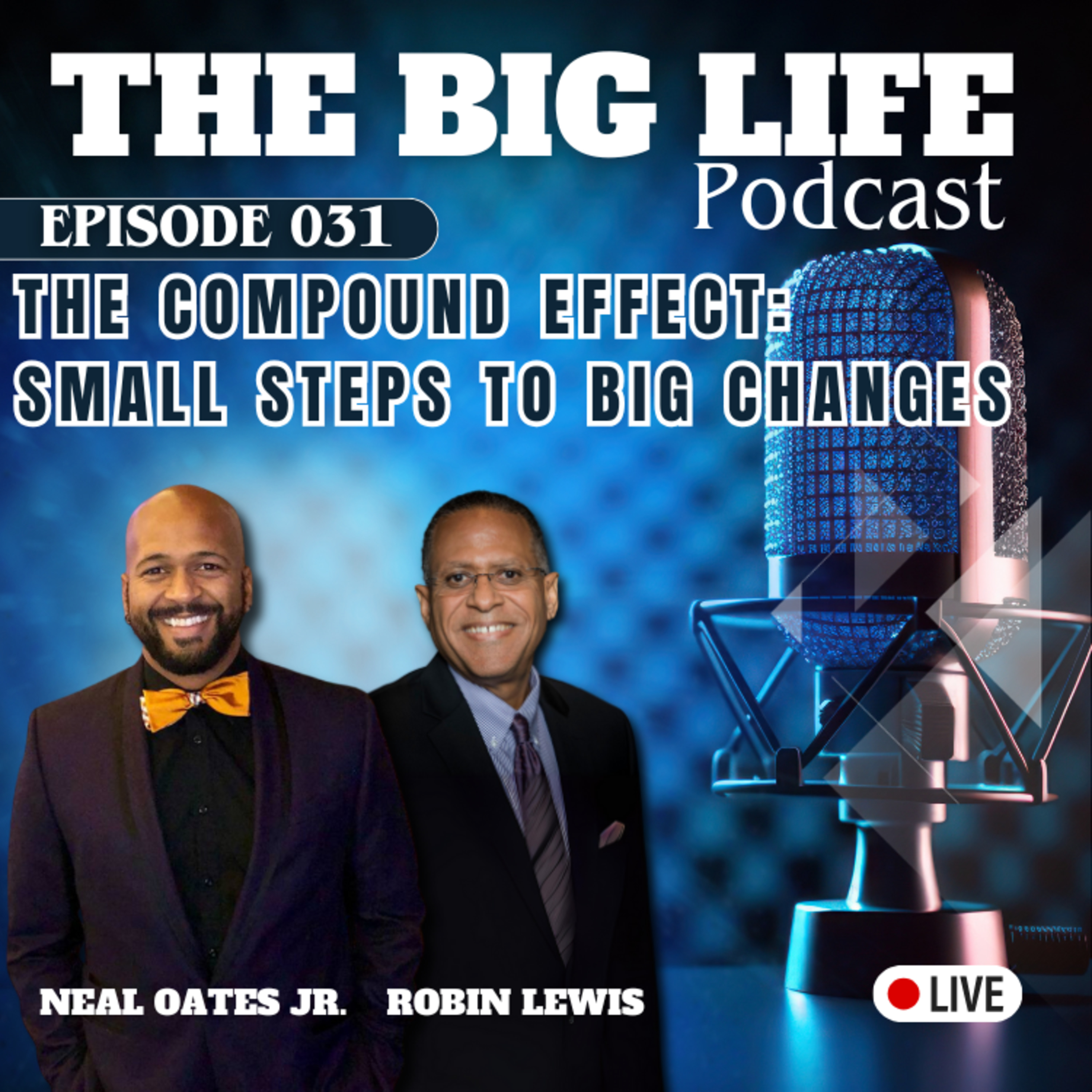 The BIG Life