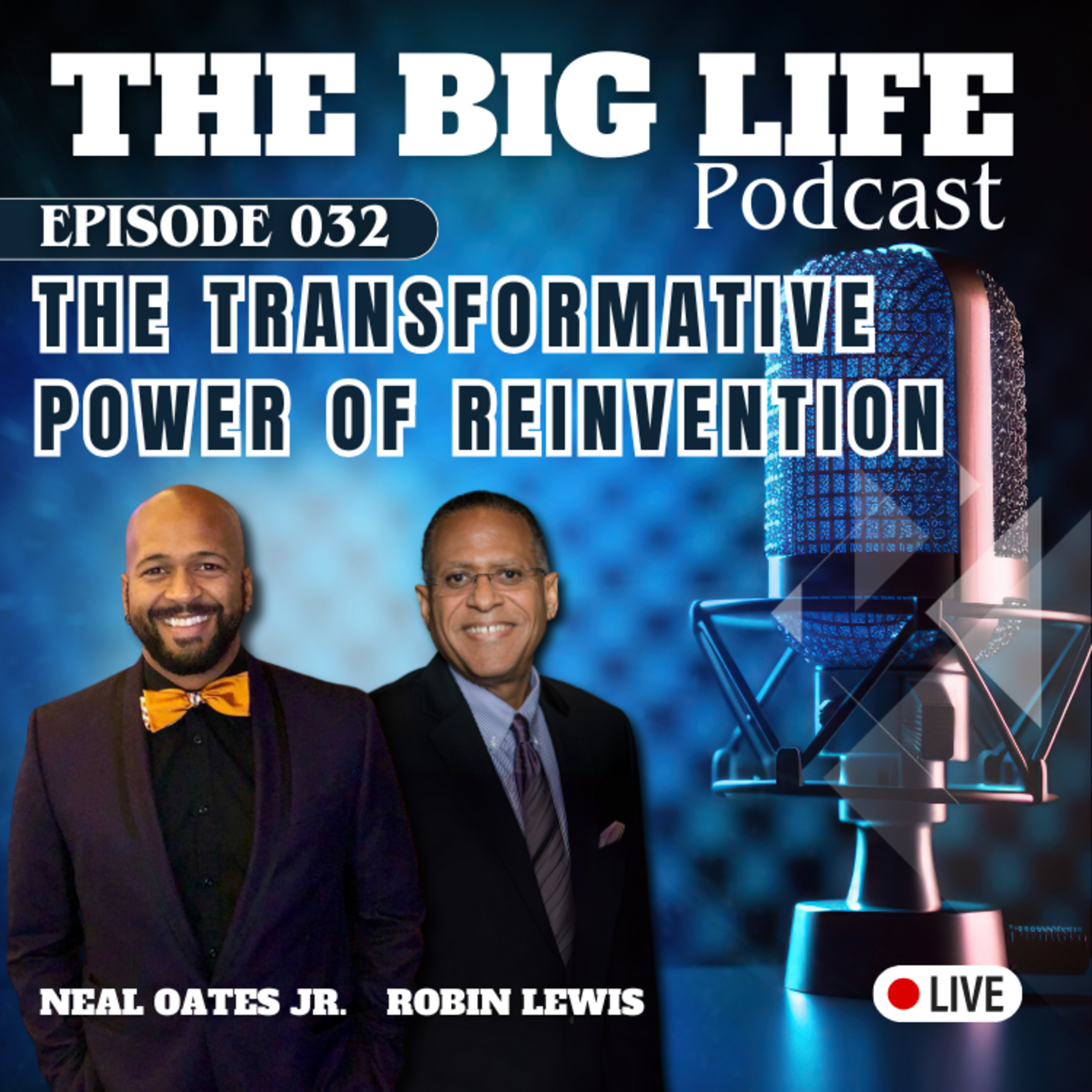 The BIG Life