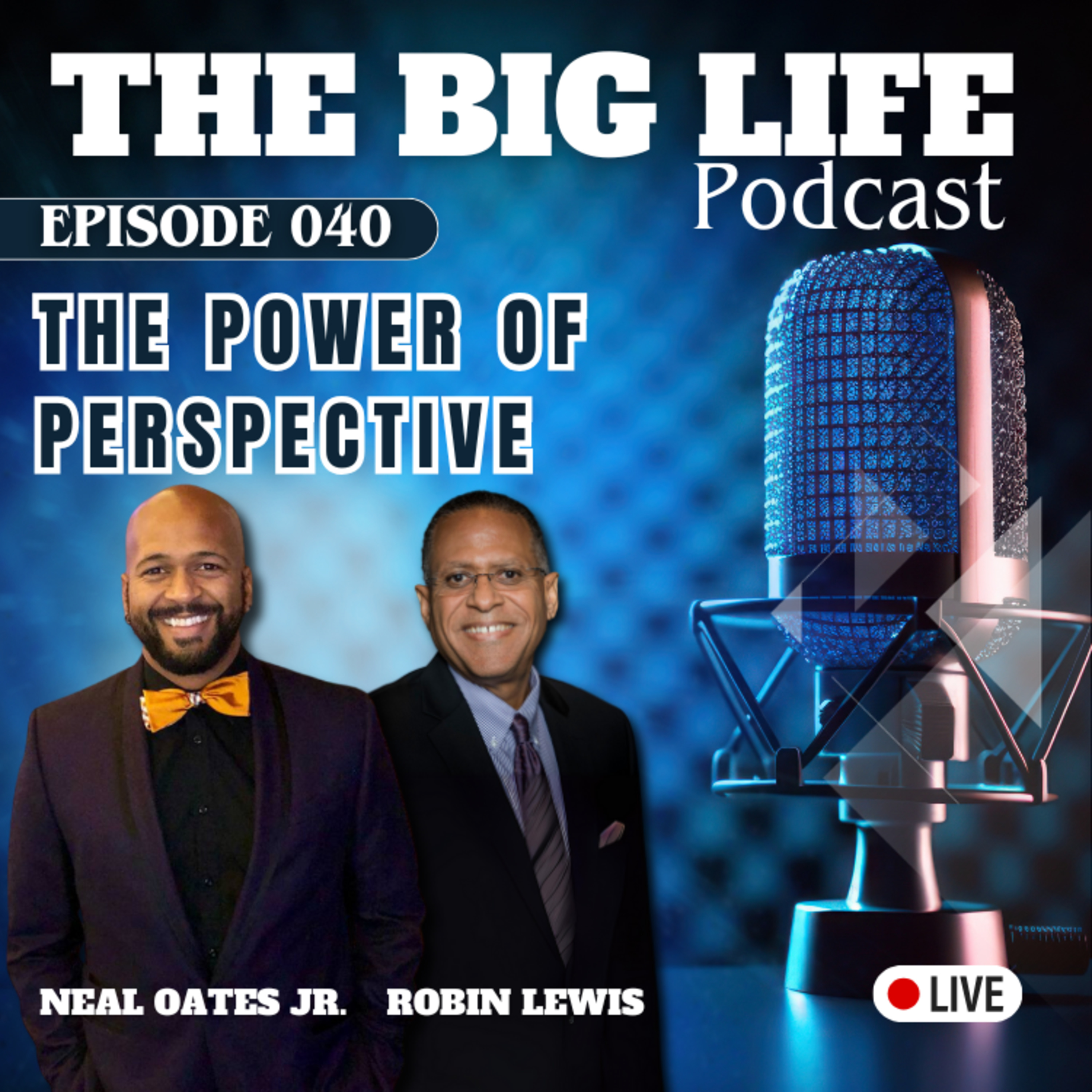 The BIG Life