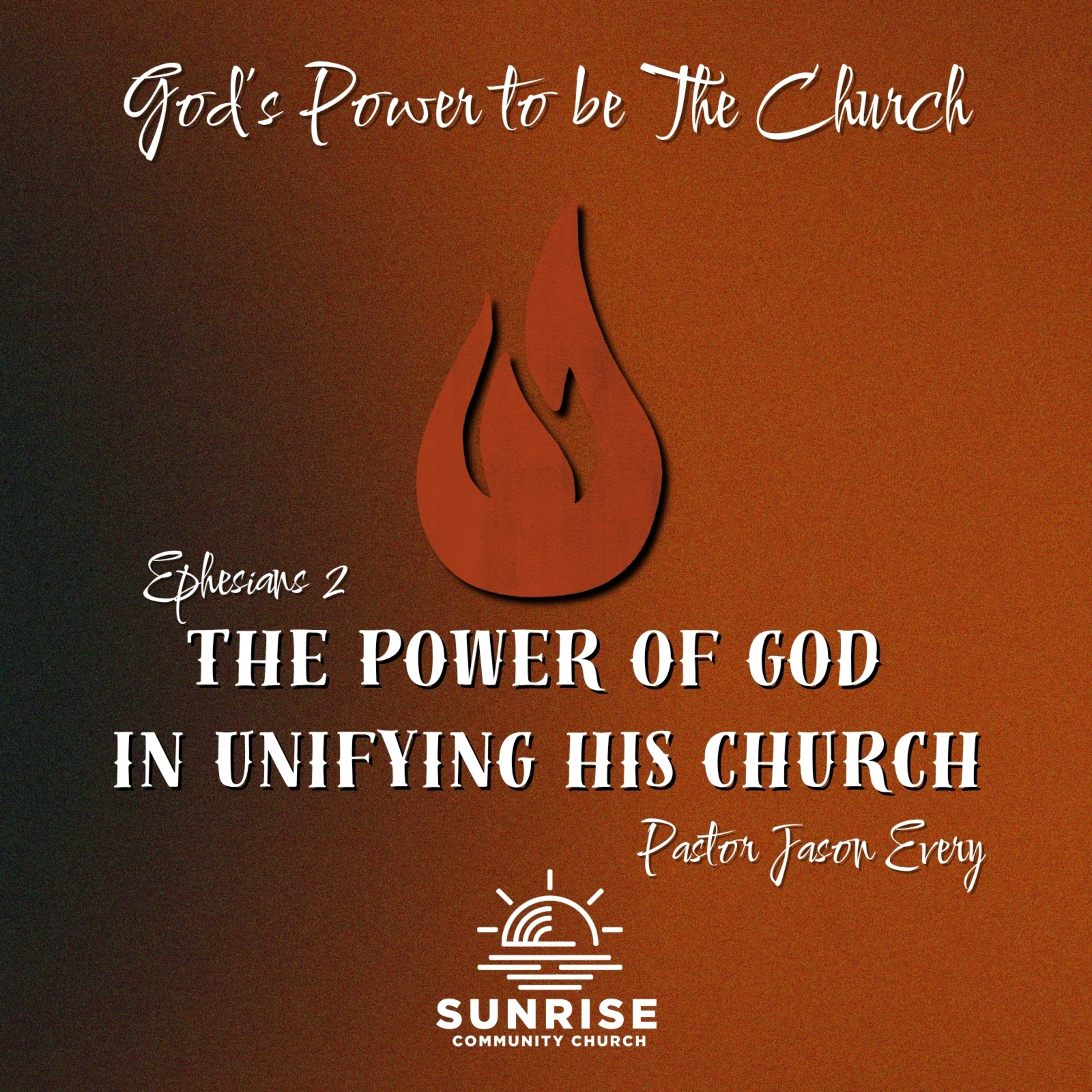 God's Power To Be The Church | 6.The Power of God in Unifying His Church | Ephesians 2 episode artwork