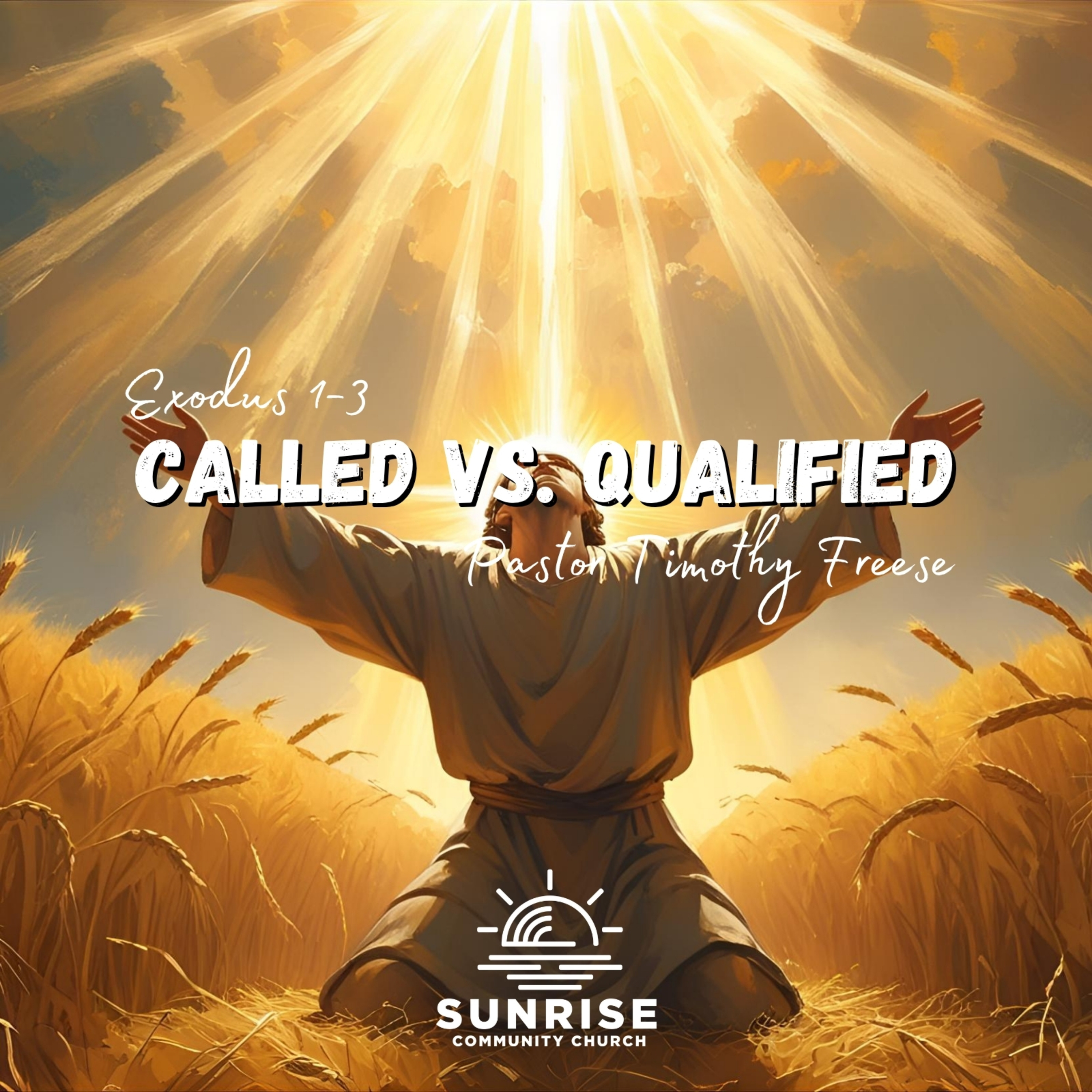 Called vs. Qualified | Exodus 2-3 episode artwork