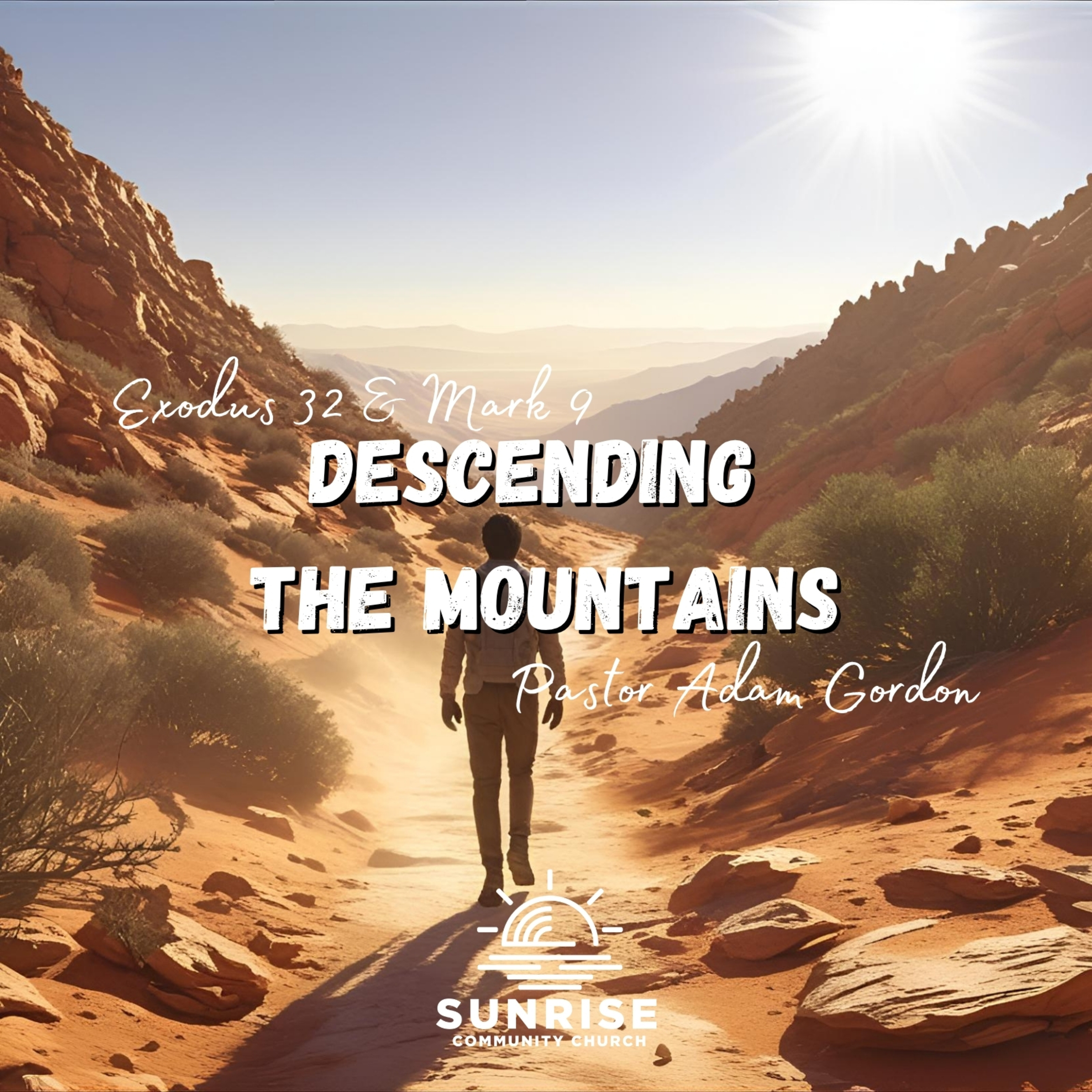 Descending the Mountain | Exodus 32 & Mark 9 episode artwork