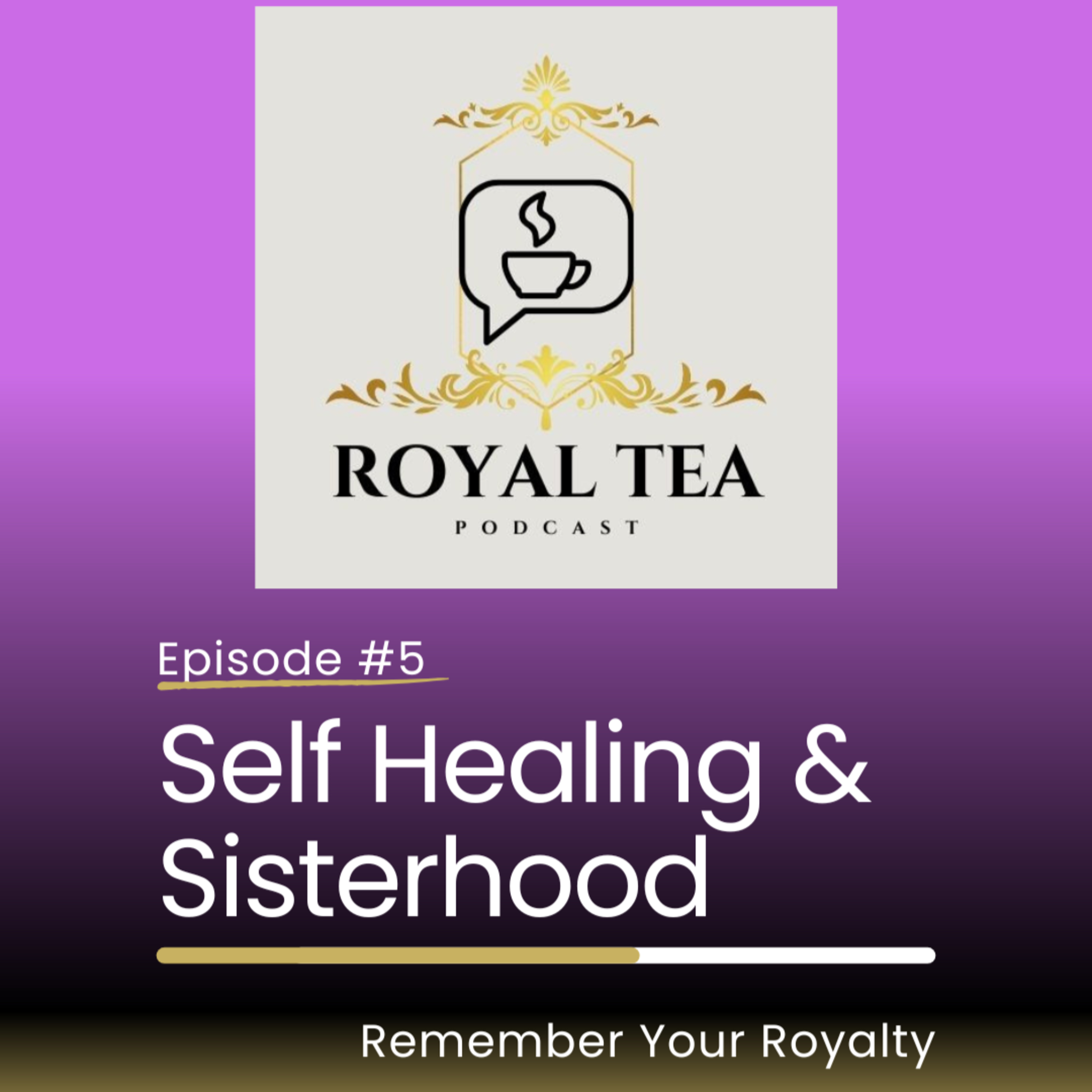 Self healing & Sisterhood episode artwork