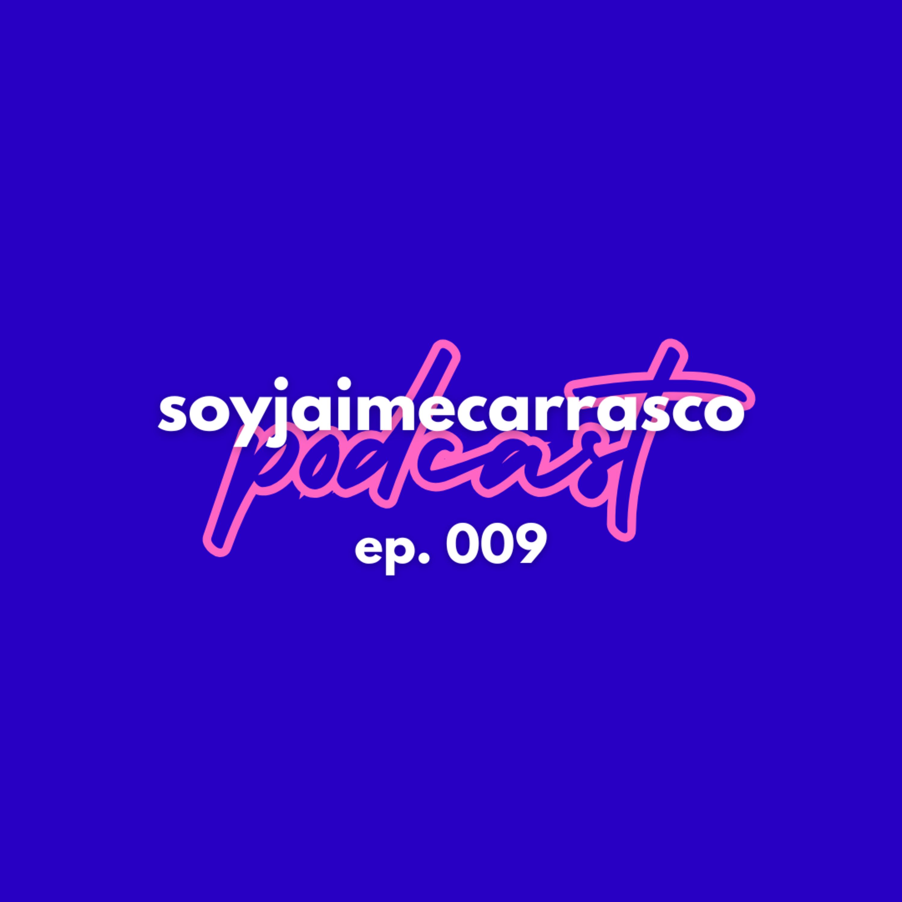 Ep. 009 La Consciencia del Yo Soy: El camino de regreso a ti. episode artwork