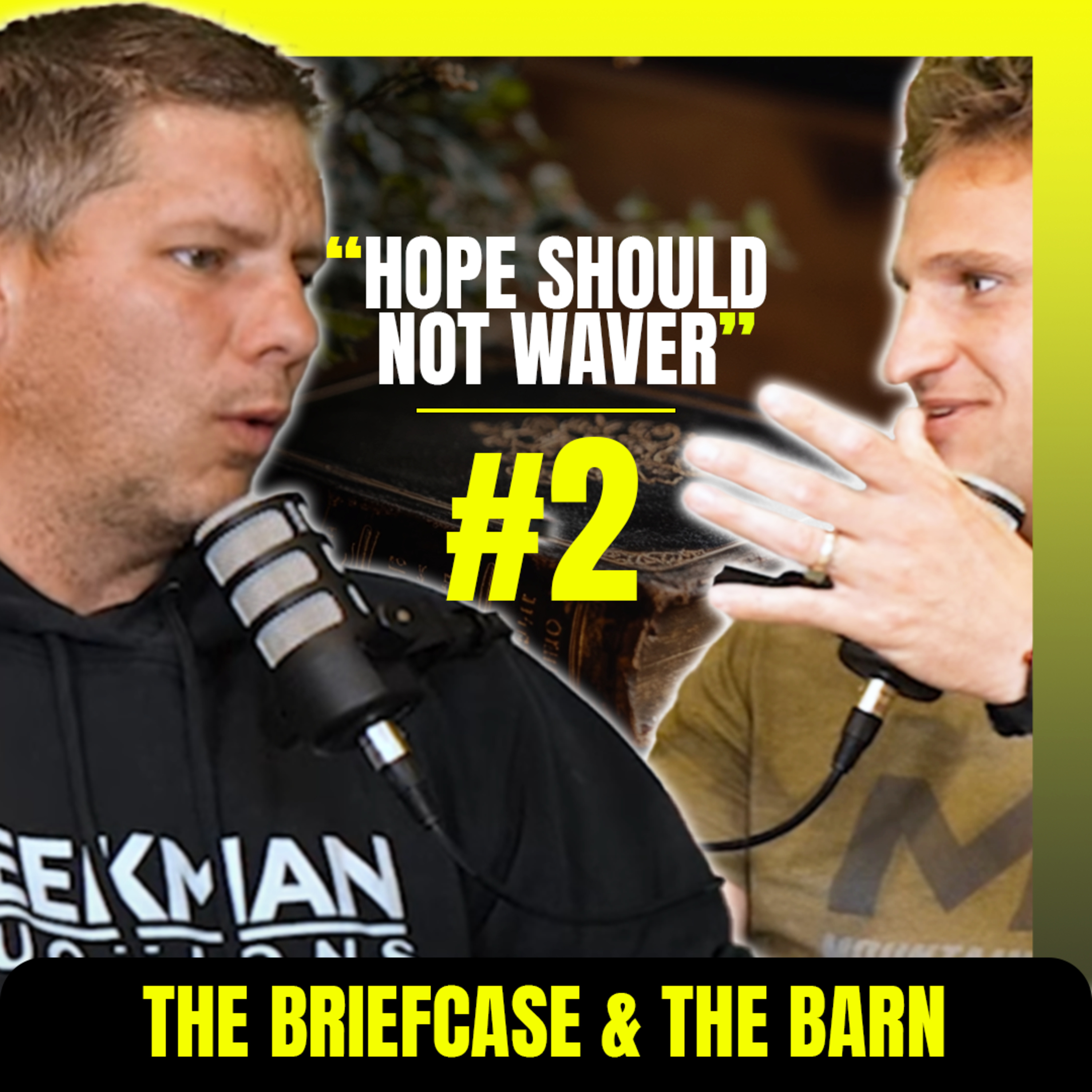 Interest Rates and Bible Versions - The Briefcase and the Barn - Episode 2 episode artwork