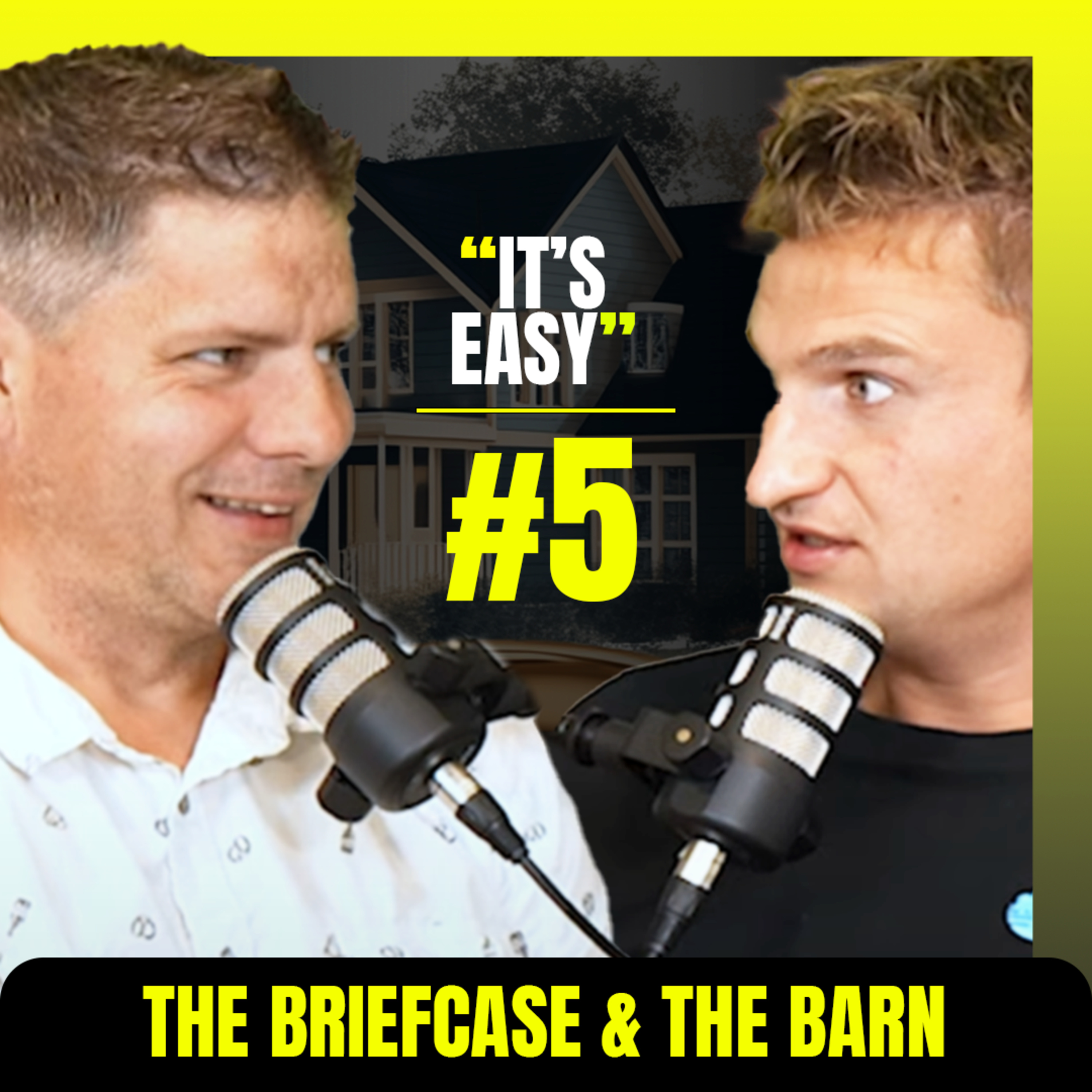 Marriage, Real Estate, and Culture - The Briefcase and the Barn - Episode 5 episode artwork
