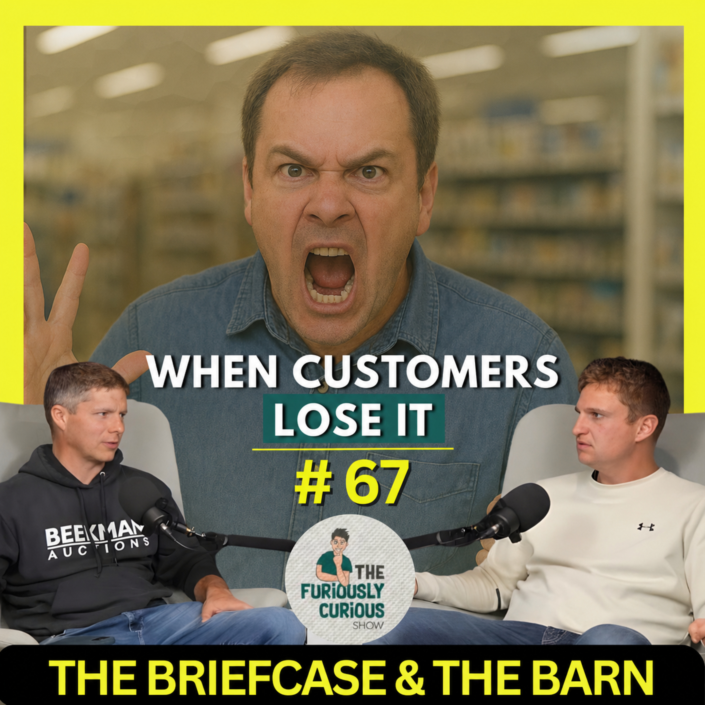 Angry Customers, Pranks, &  Addition to Reserves - Briefcase & The Barn - Ep 67 episode artwork