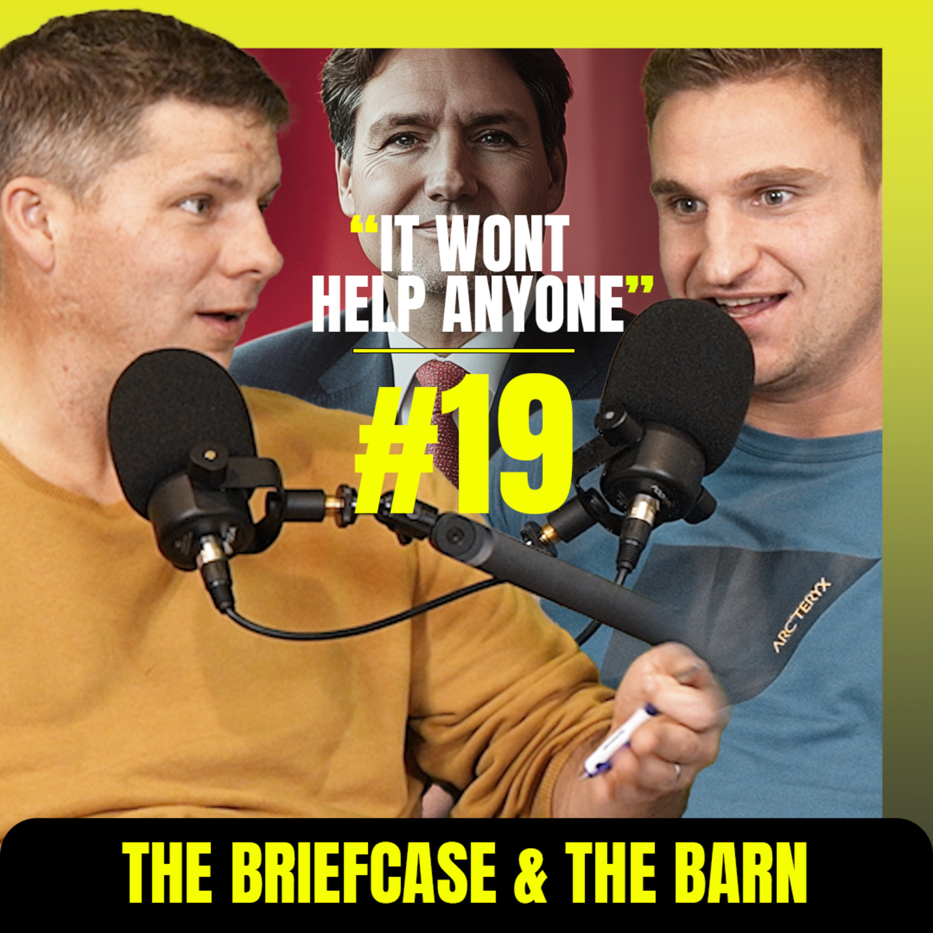 Dancing, Anger, & Justin Trudeau - The Briefcase and the Barn - Episode 19 episode artwork