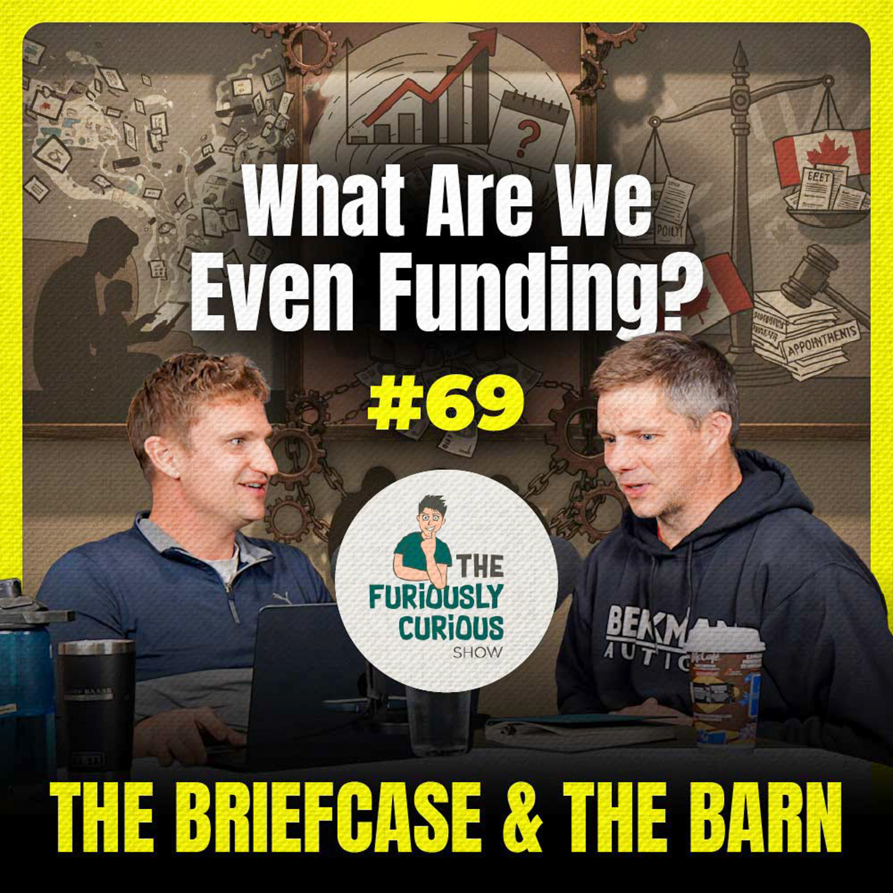 Parenting in a P*rn World & Canada's Insane Federal Budget & Courts - Briefcase & The Barn - Ep 69 episode artwork
