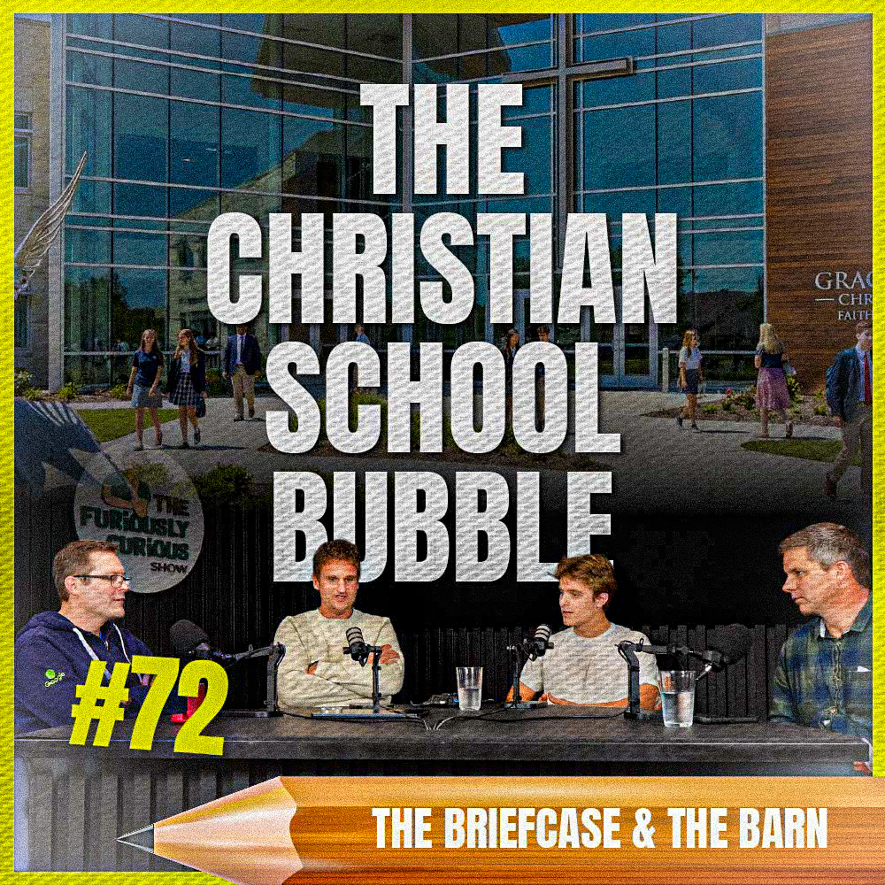 Is the Christian School Bubble Hurting Our Kids’ Faith? - Briefcase & The Barn - Ep 72