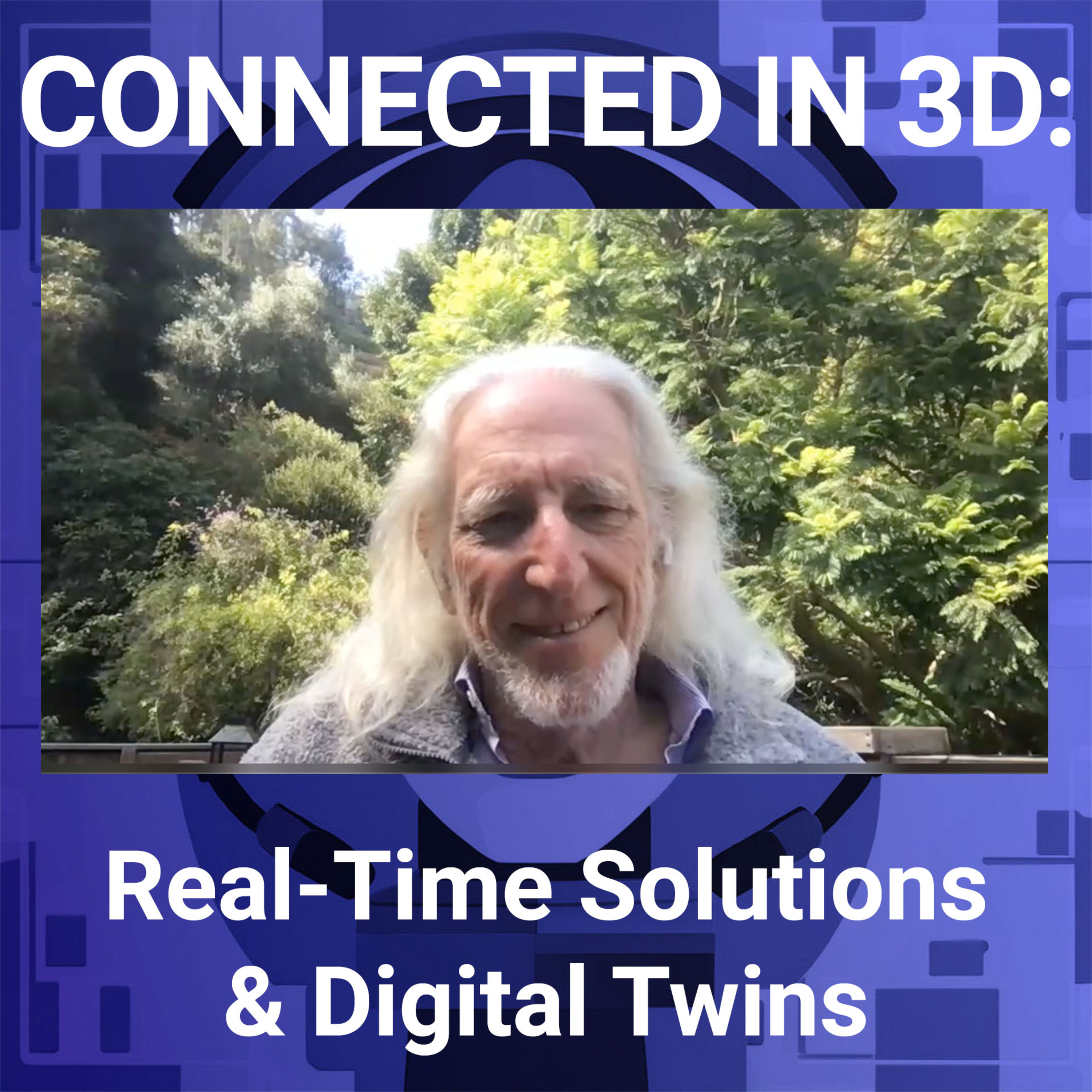 Connected in 3D: Real-Time Solutions and Digital Twins