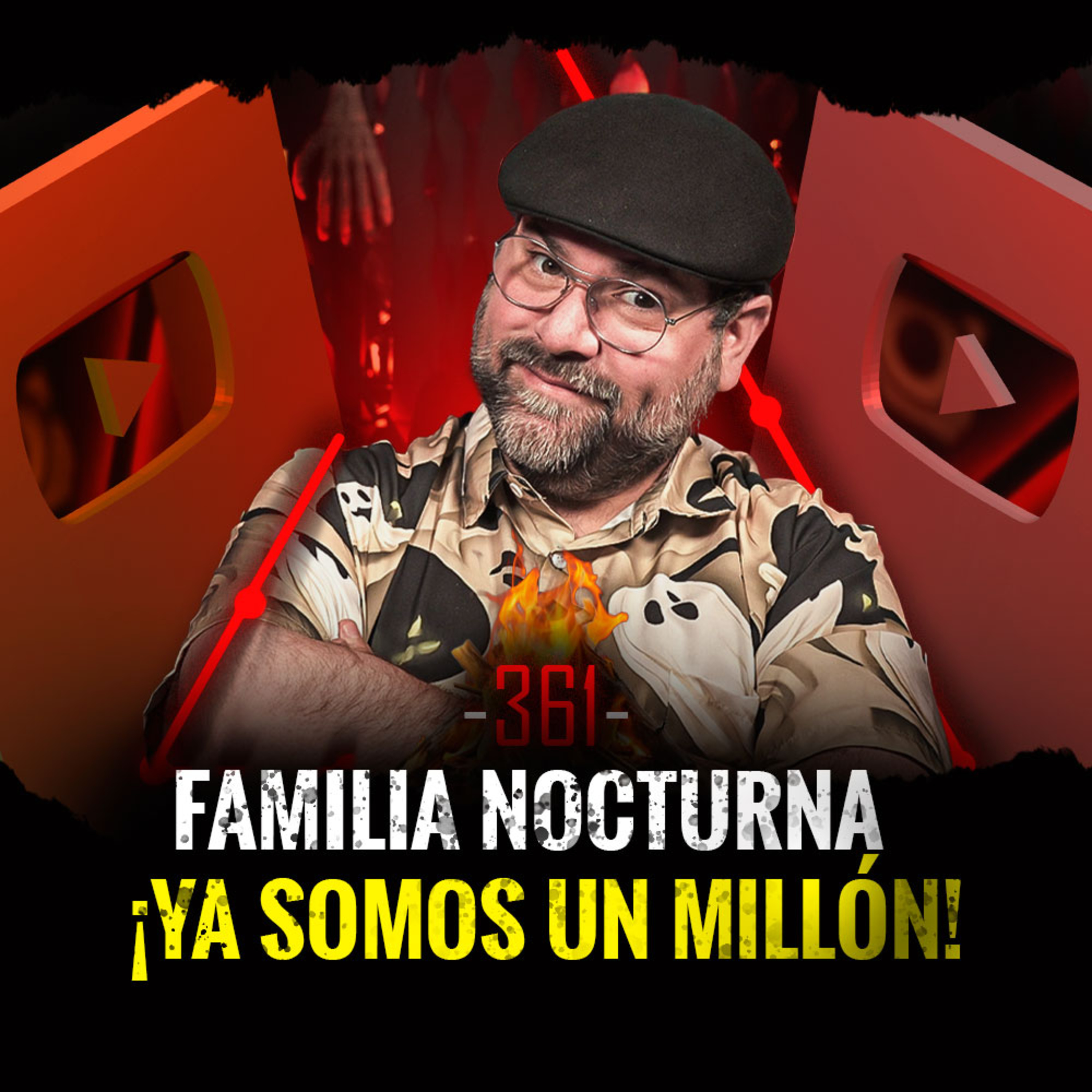 Especial 1 Millón de Suscriptores | Episodio 361