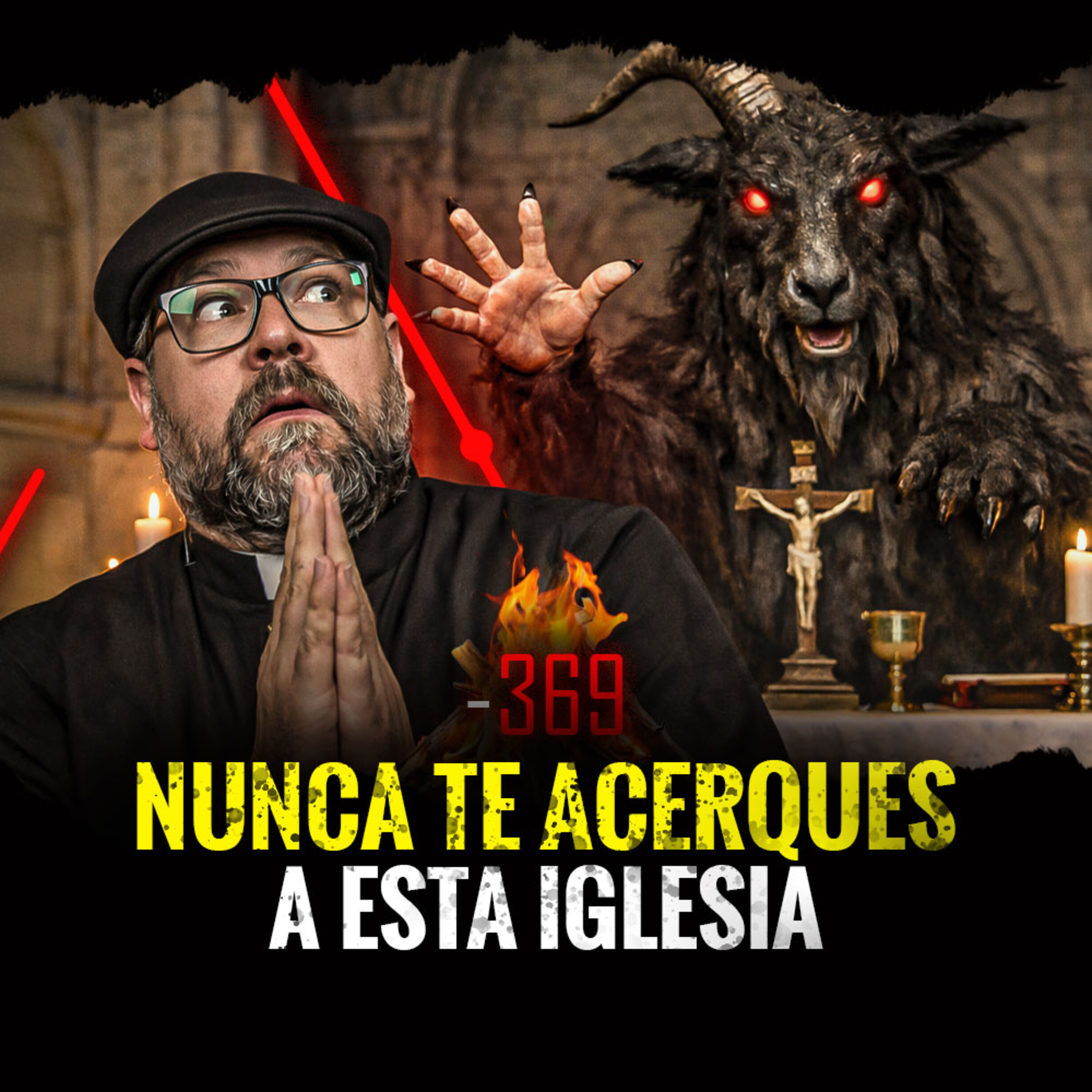 Bosques Siniestros, Iglesias Malditas y Afecciones Demoniacas | Episodio 369 Bosques Siniestros, Iglesias Malditas y Afecciones Demoniacas | Episodio 369