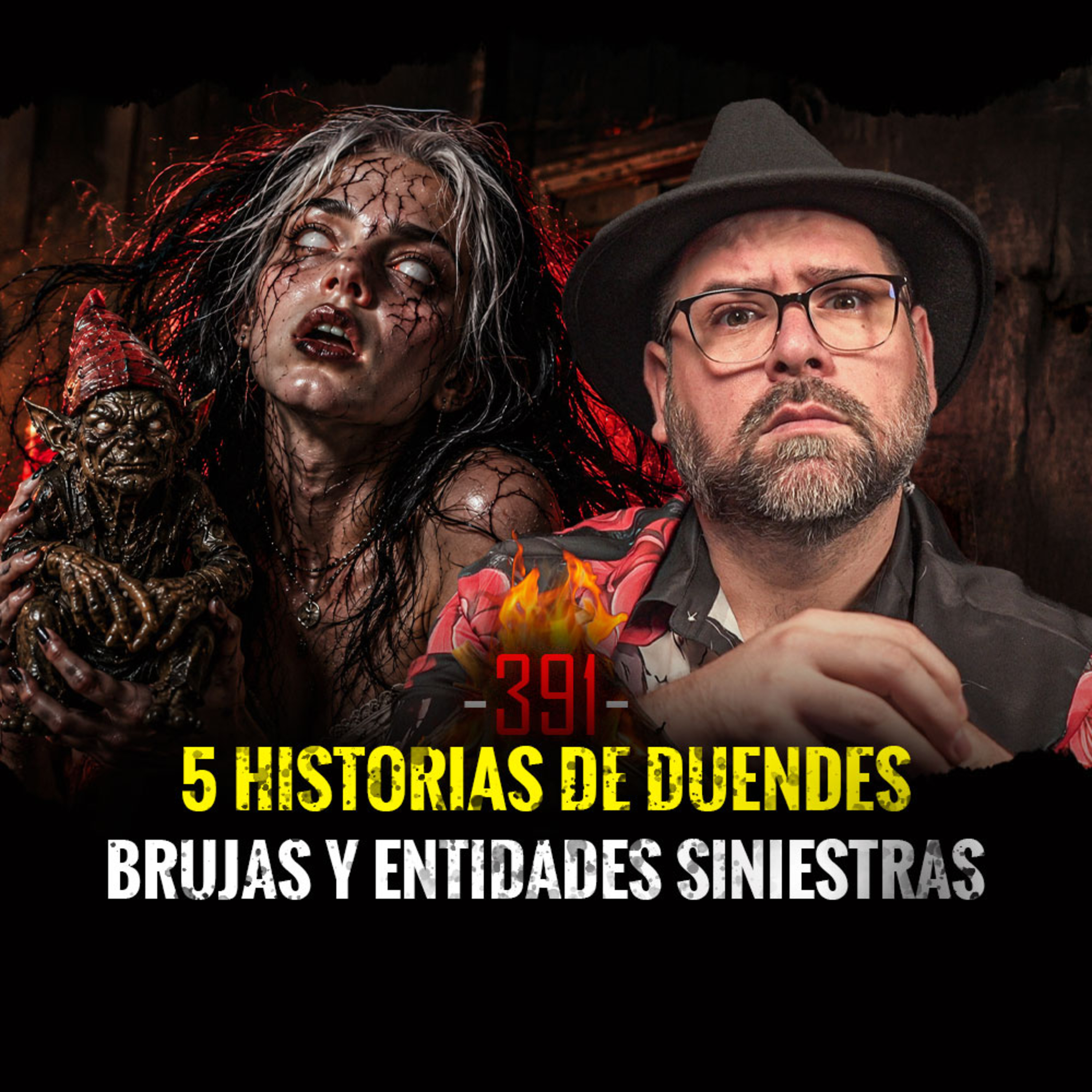 5 Historias de Duendes, Brujas y Entidades Siniestras | Episodio 391 | Hablemos de lo Que No Existe