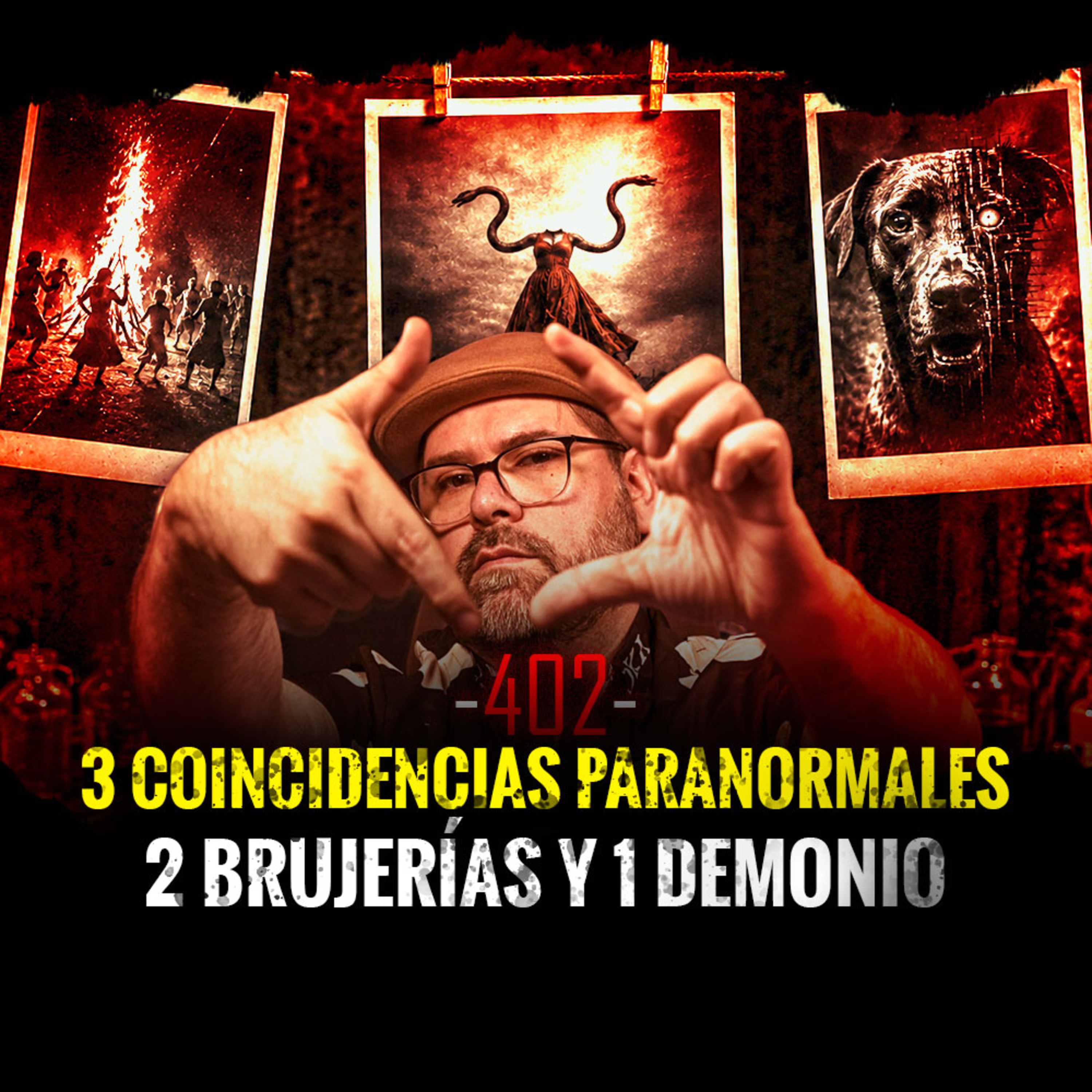 3 Coincidencias, 2 Brujerías y 1 Demonio | Episodio 402 | Hablemos De Lo Que No Existe