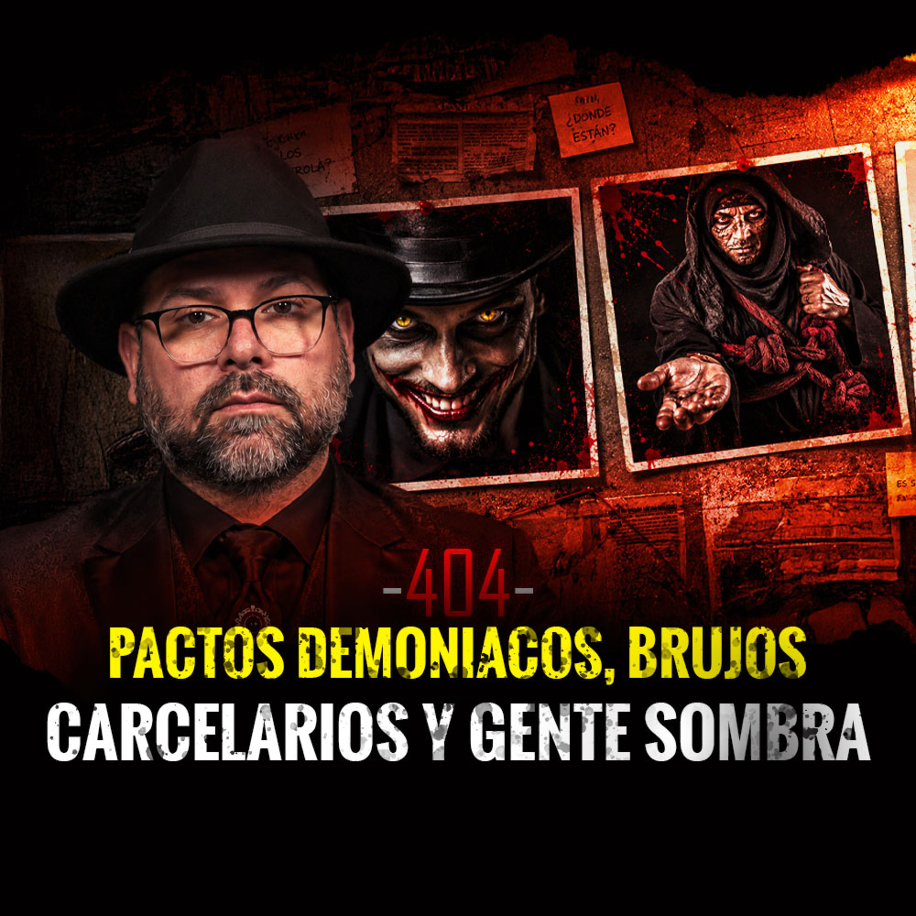 Pactos Demoniacos, Brujos Carcelarios y Gente Sombra | Episodio 404 | Hablemos De Lo Que No Existe Pactos Demoniacos, Brujos Carcelarios y Gente Sombra | Episodio 404 | Hablemos De Lo Que No Existe