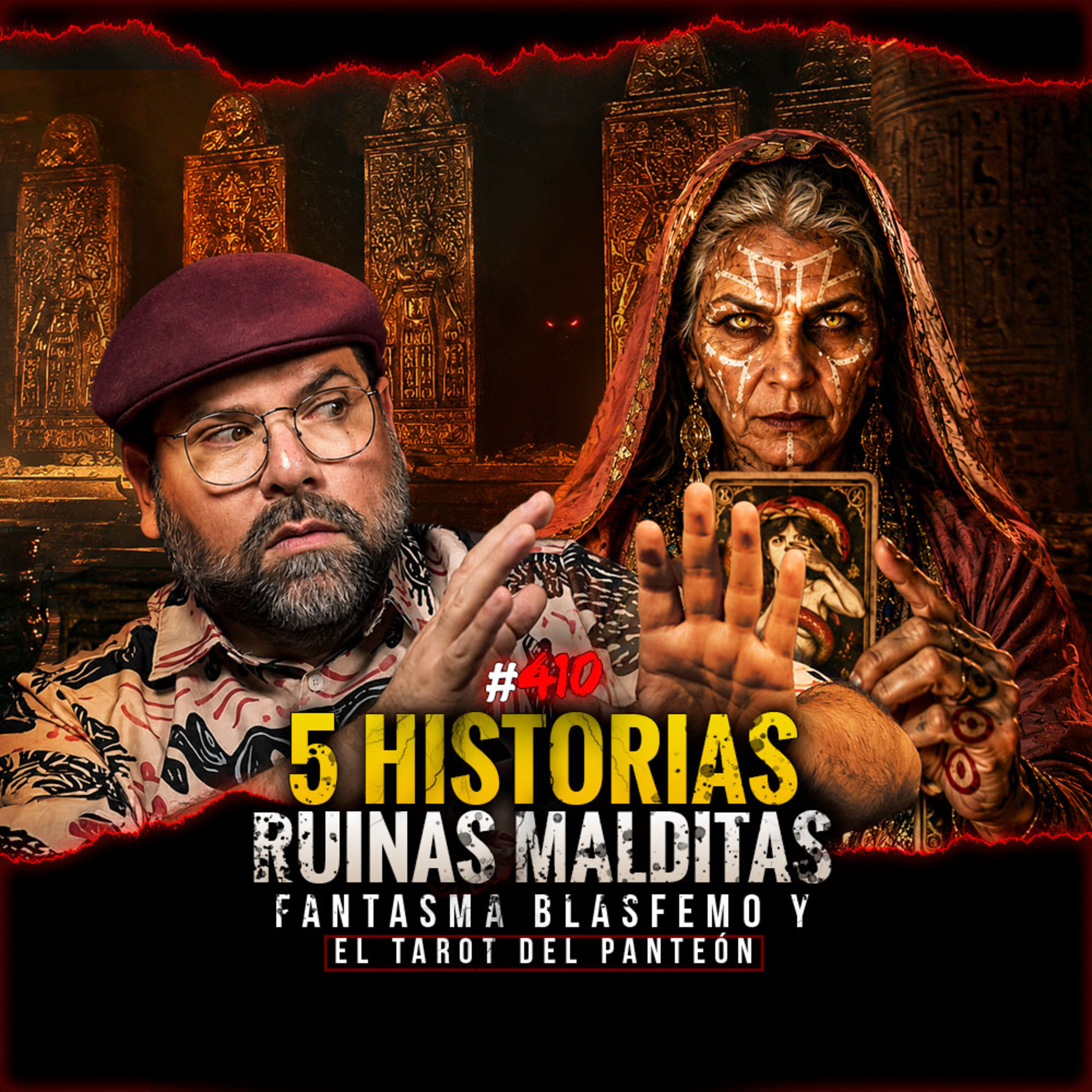 5 Historias de Ruinas Malditas, Fantasma Blasfemo y el Tarot del Panteón | Episodio 410 | Hablemos De Lo Que No Existe