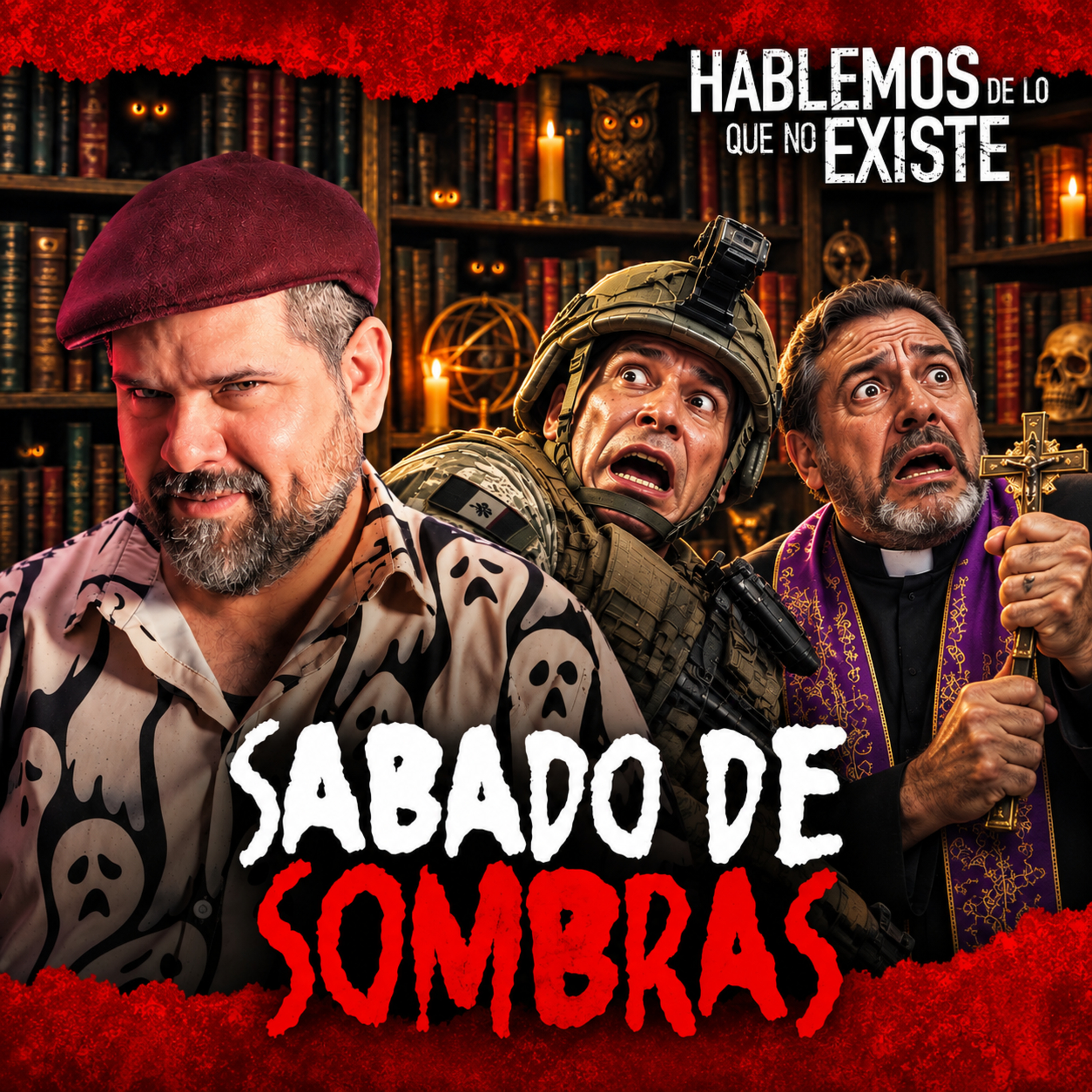 Experiencias Paranormales Aterradoras de Sacerdotes y Soldados | SÁBADO DE SOMBRAS | Hablemos De Lo Que No Existe