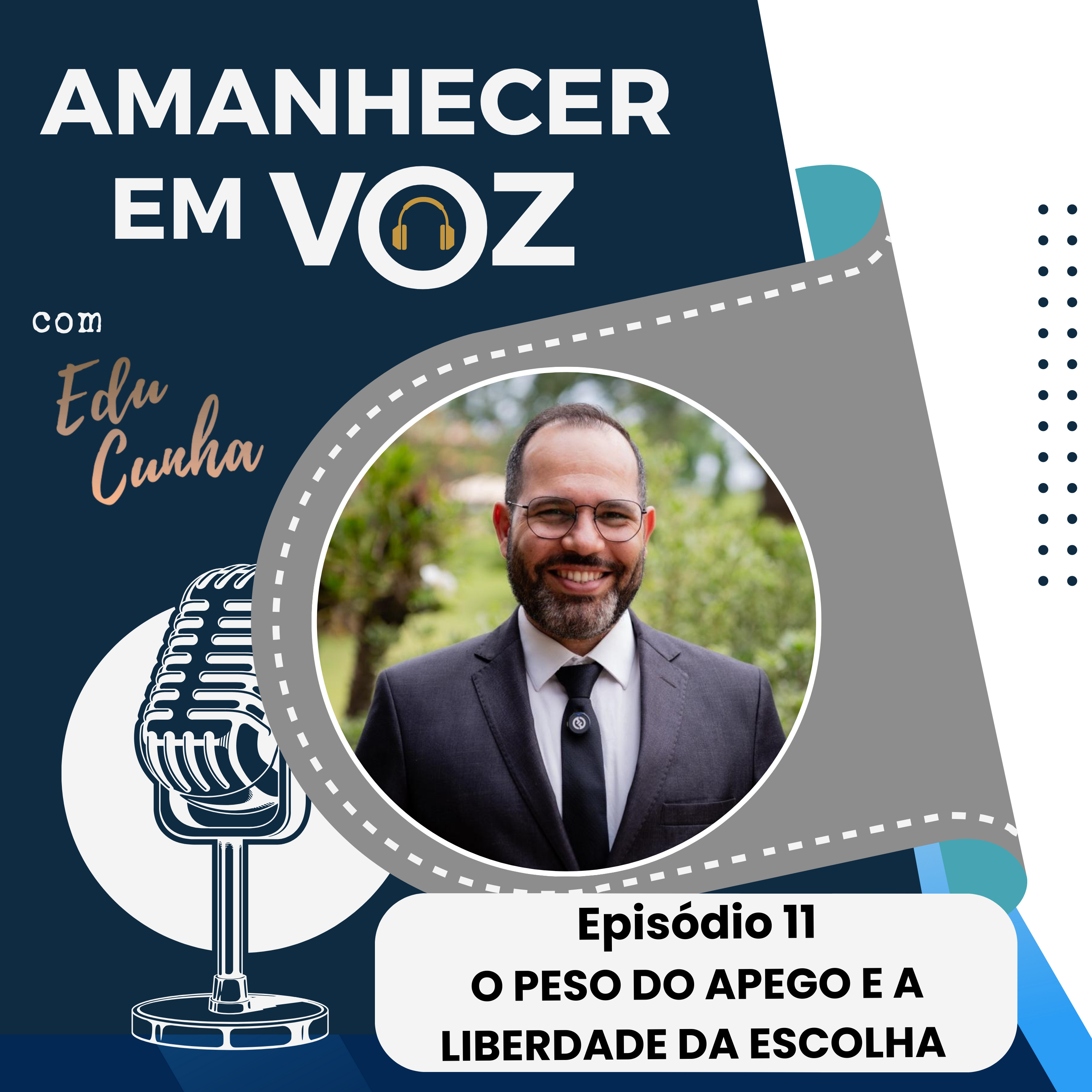 O PESO DO APEGO E A LIBERDADE DA ESCOLHA | EP. 11 PRIMEIRA TEMPORADA episode artwork