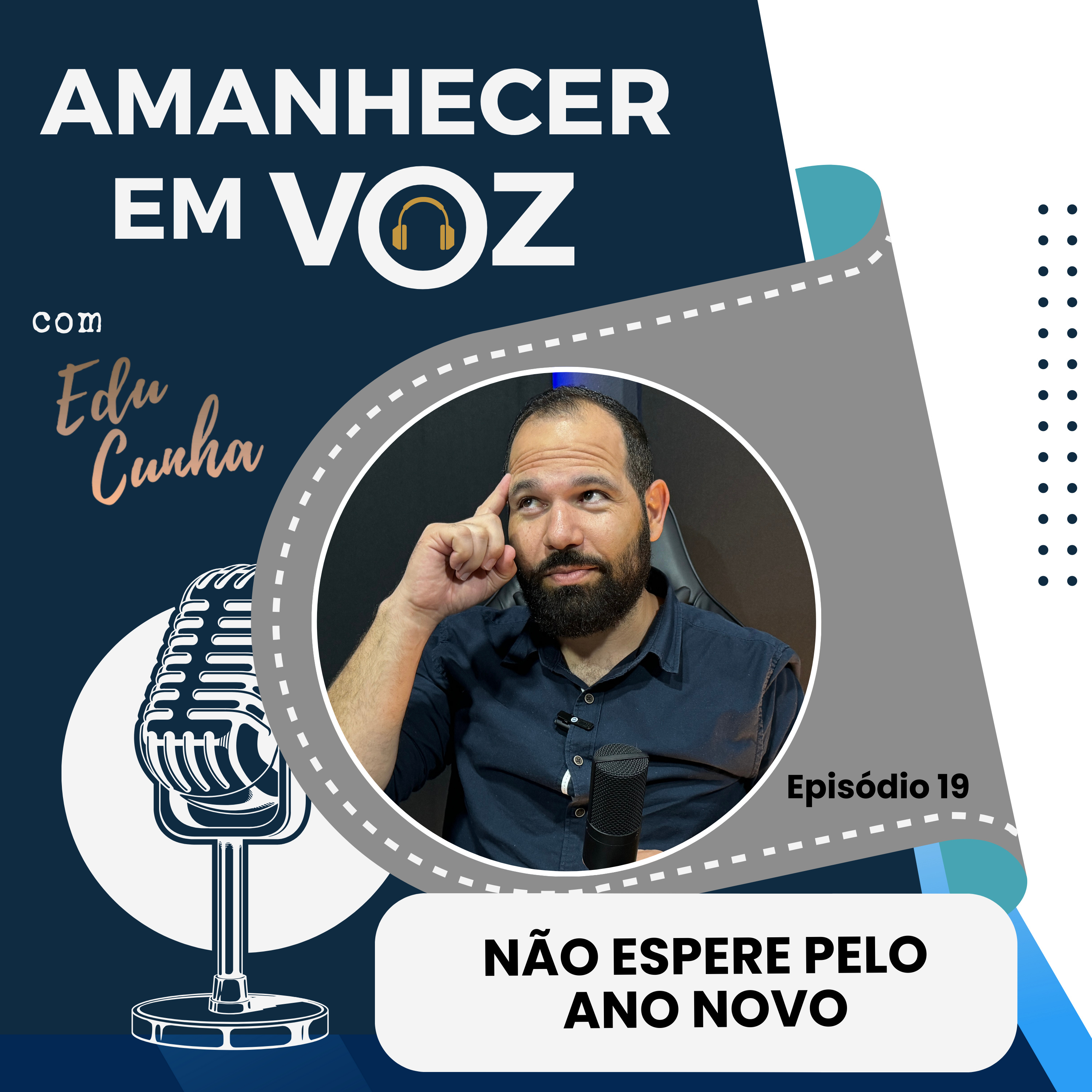 NÃO ESPERE PELO ANO NOVO | EP. 19 PRIMEIRA TEMPORADA episode artwork