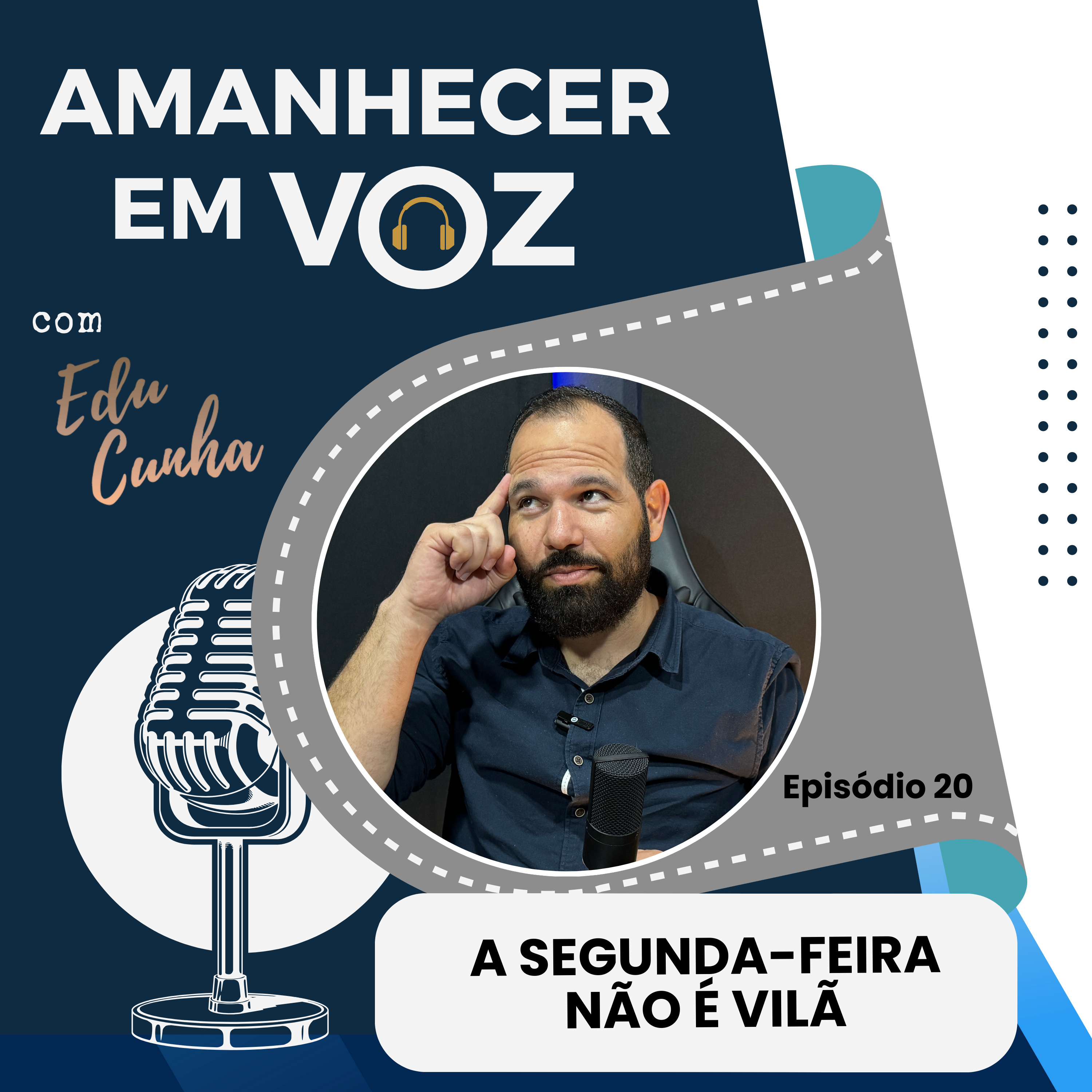 A SEGUNDA-FEIRA NÃO É VILÃ | EP. 20 PRIMEIRA TEMPORADA episode artwork