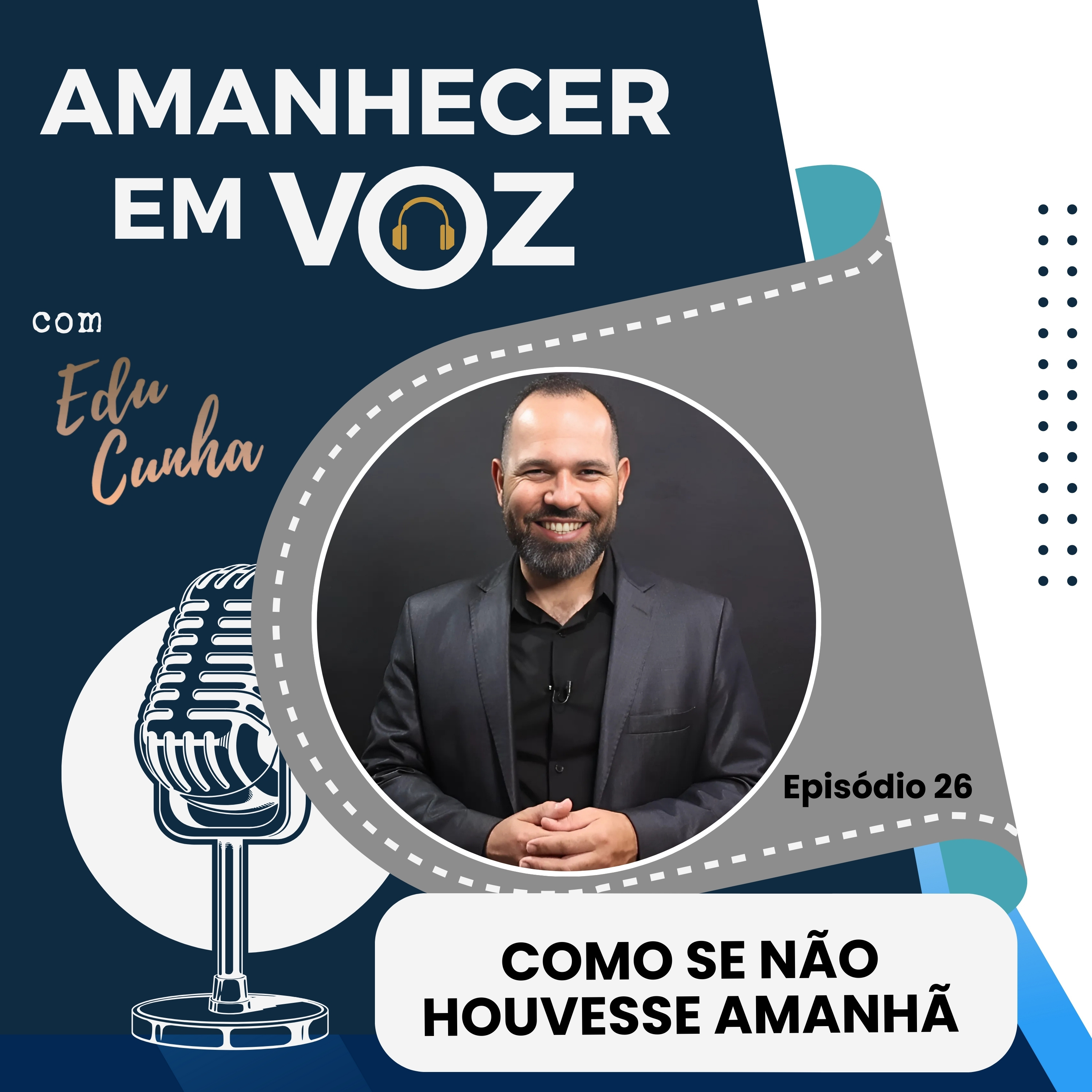 COMO SE NÃO HOUVESSE AMANHÃ | EP.26 PRIMEIRA TEMPORADA episode artwork