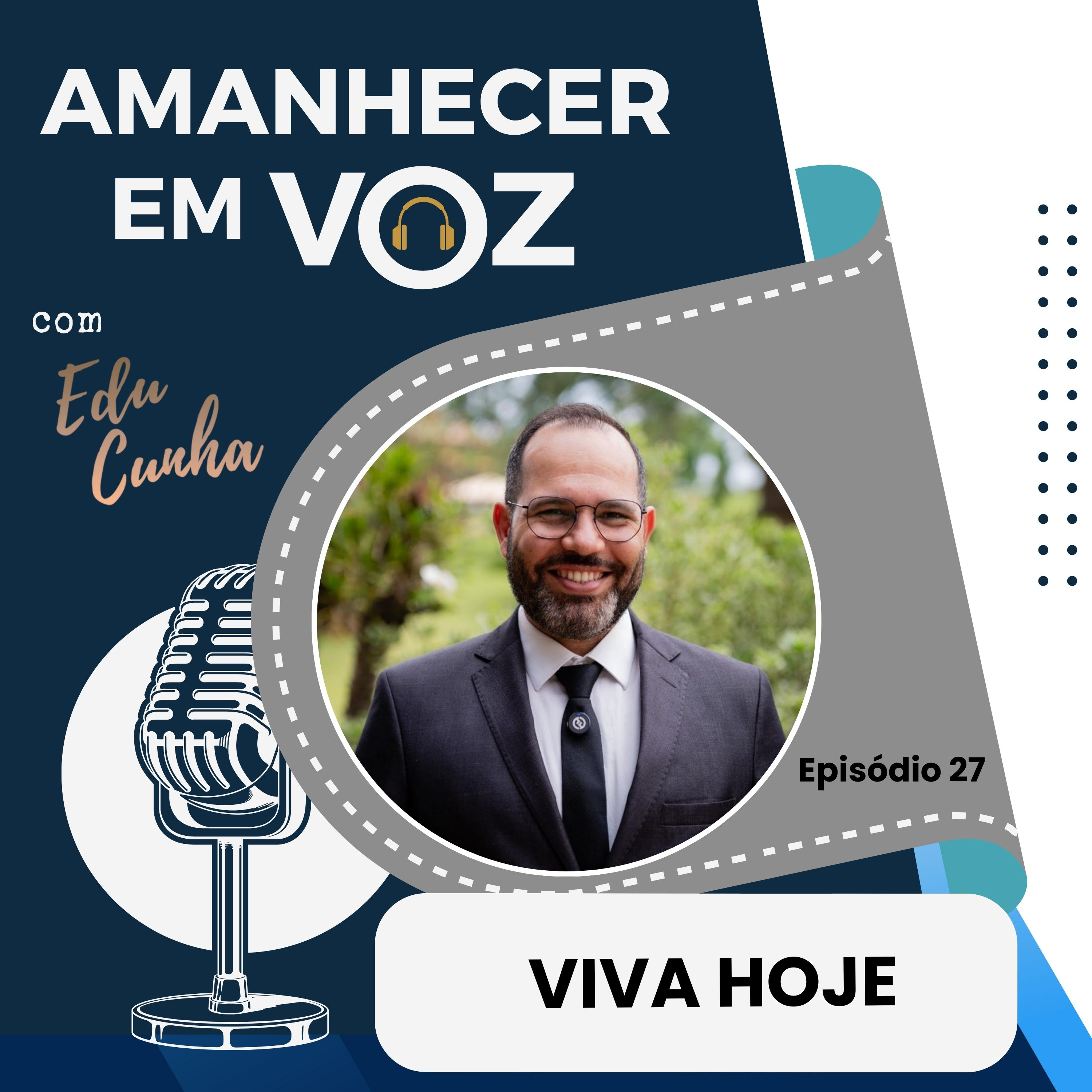 VIVA HOJE | EP.27 PRIMEIRA TEMPORADA episode artwork