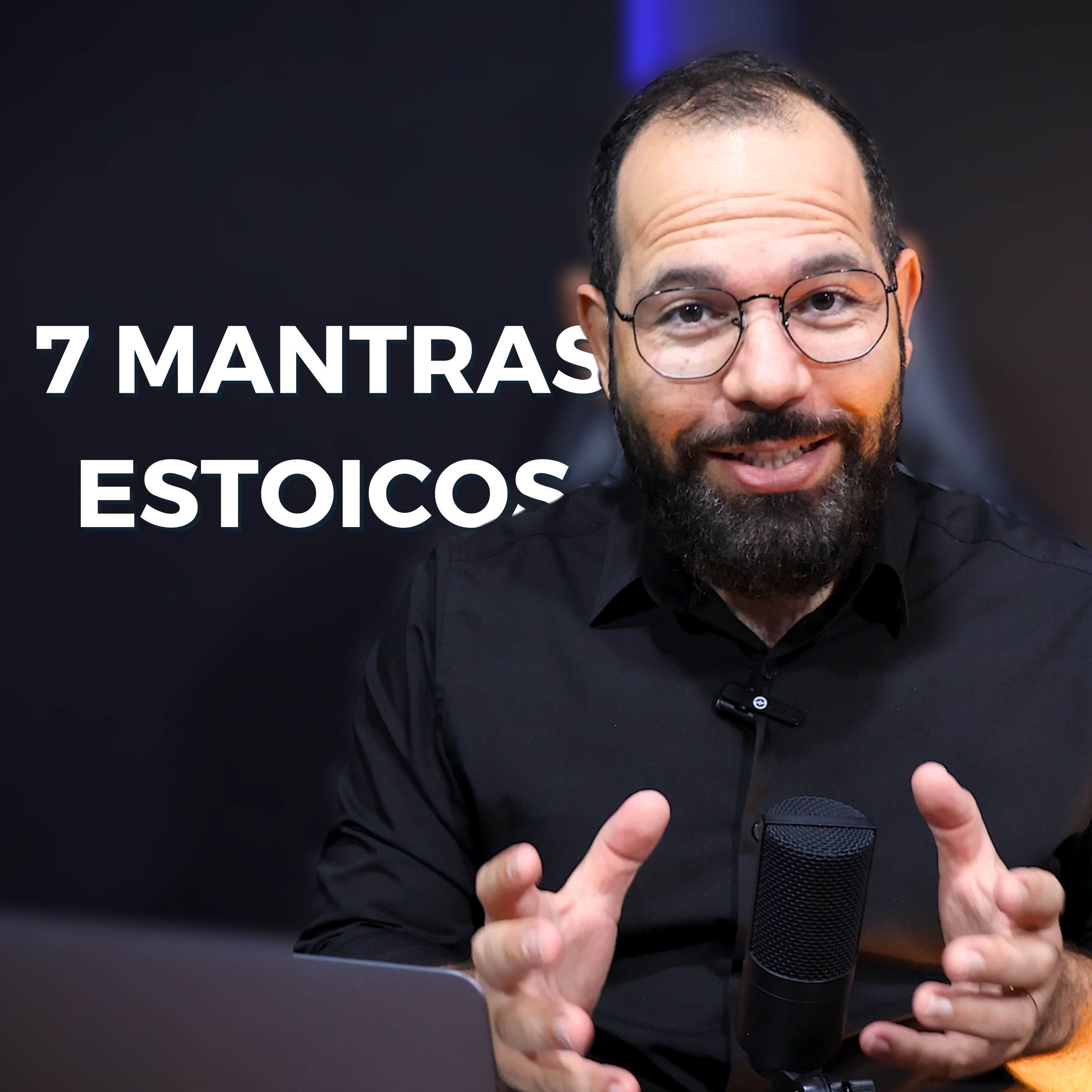 7 mantras estoicos que mudarão sua vida | Ep. 37 Primeira Temporada episode artwork
