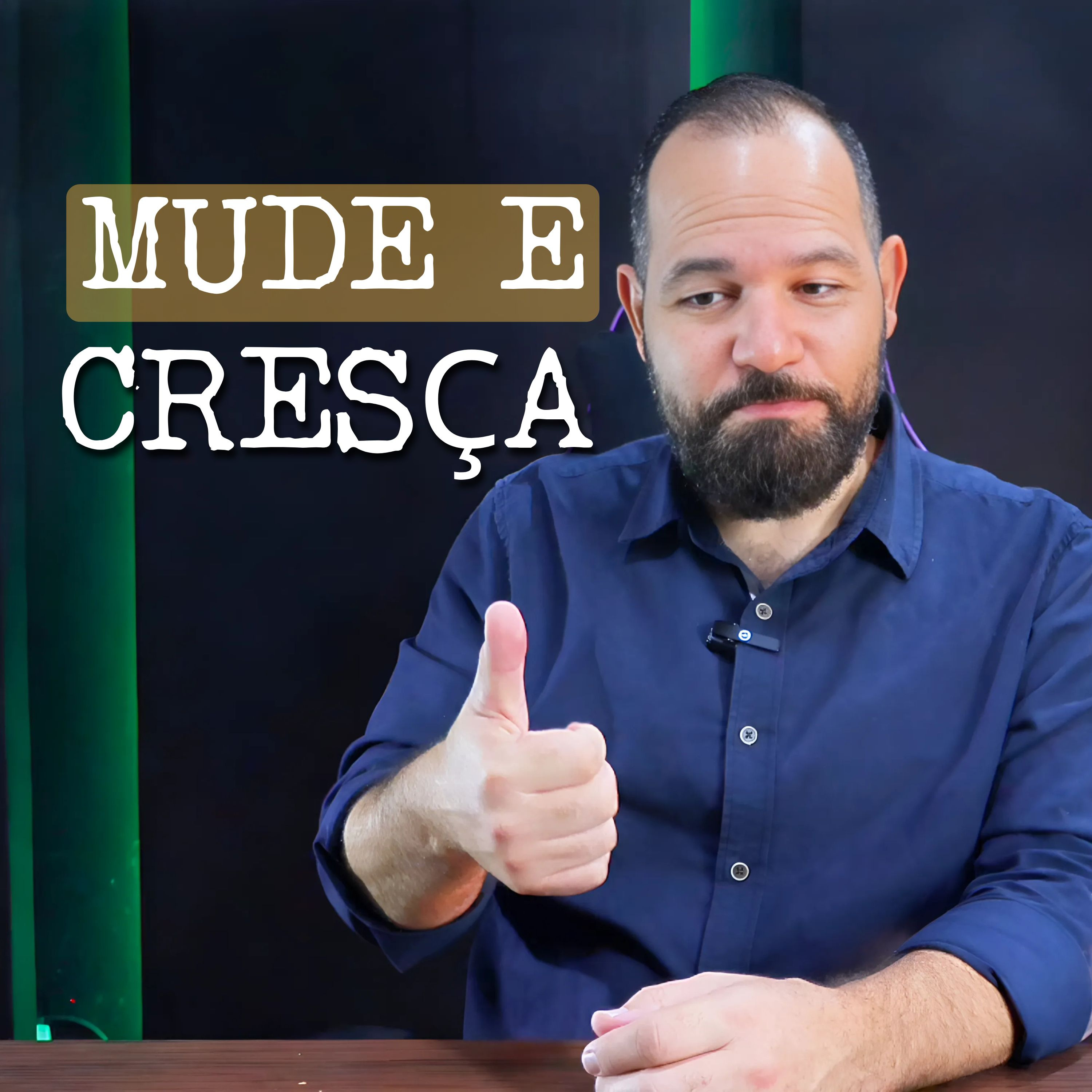 Mude e Cresça: Filosofias para Superar Qualquer Desafio | Ep 154 Primeira Temporada episode artwork