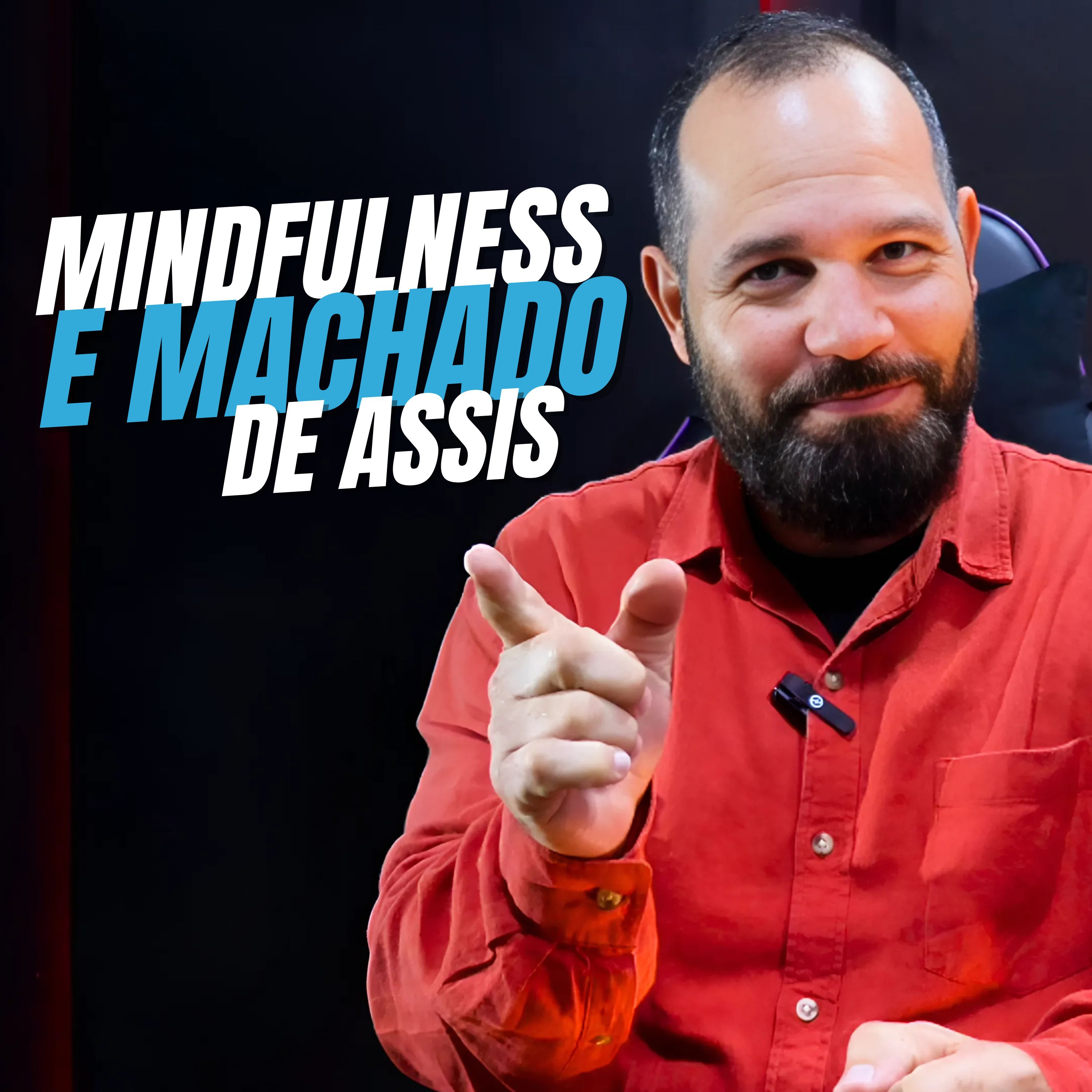 Meditação e Reflexão – Observando a Vida com Machado de Assis | Ep 160 Primeira Temporada episode artwork
