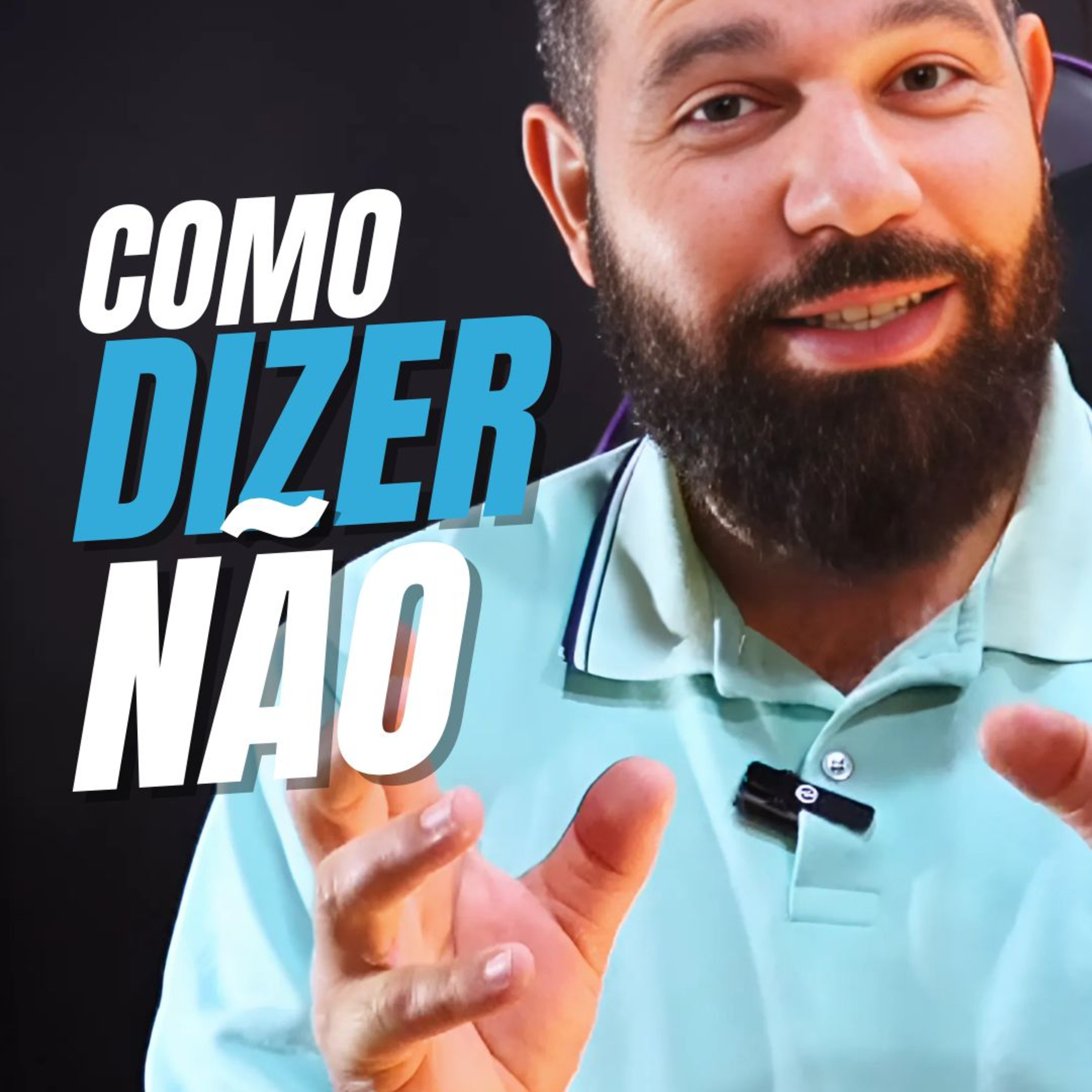 A Arte de dizer não sem ser agressivo | Ep 188 Primeira Temporada episode artwork