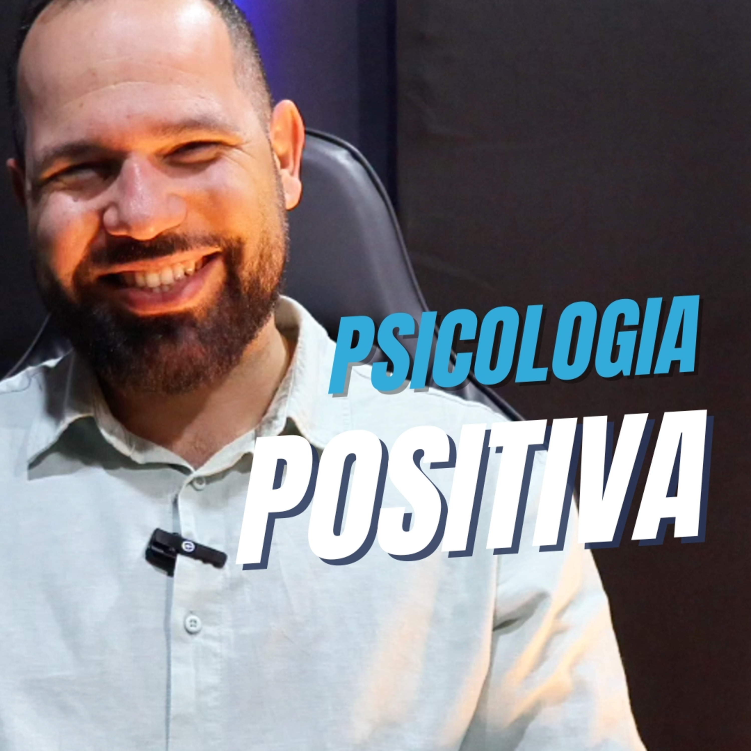 Os Pilares da Psicologia Positiva | Ep 212 Primeira Temporada episode artwork