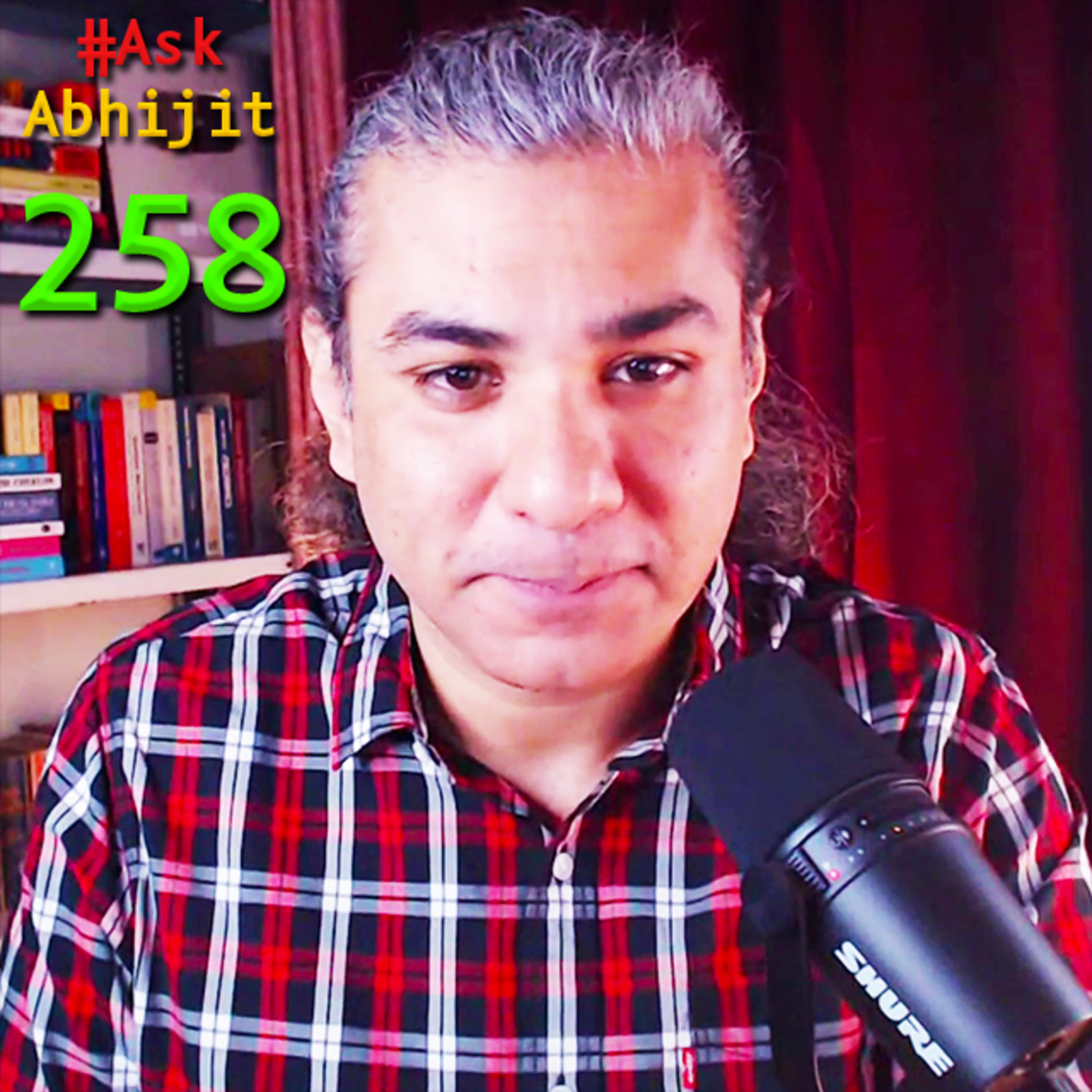 #AskAbhijit 258: Israel-Iran, Nukes, WW3, Indian Map, Pakistan, Egypt, China, Trump, Biden, IVF, AI