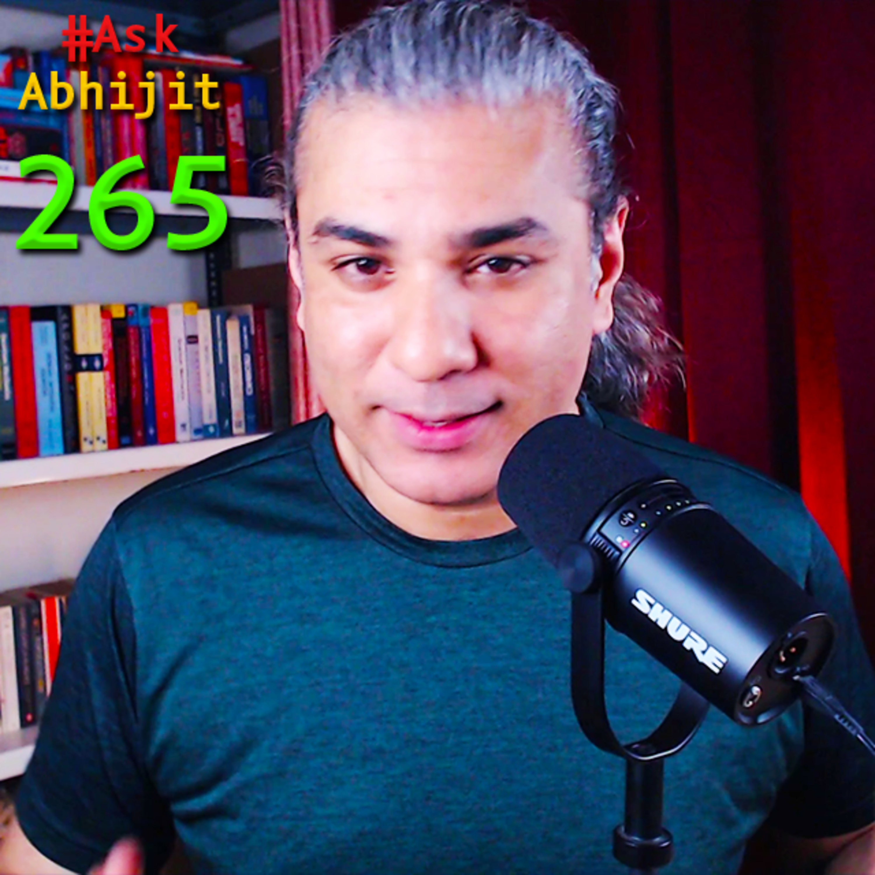 #AskAbhijit 265: Iran-US-Israel, NATO, Trump, Pakistan, Su-57, Nukes, Vassals, China, POK, Partition