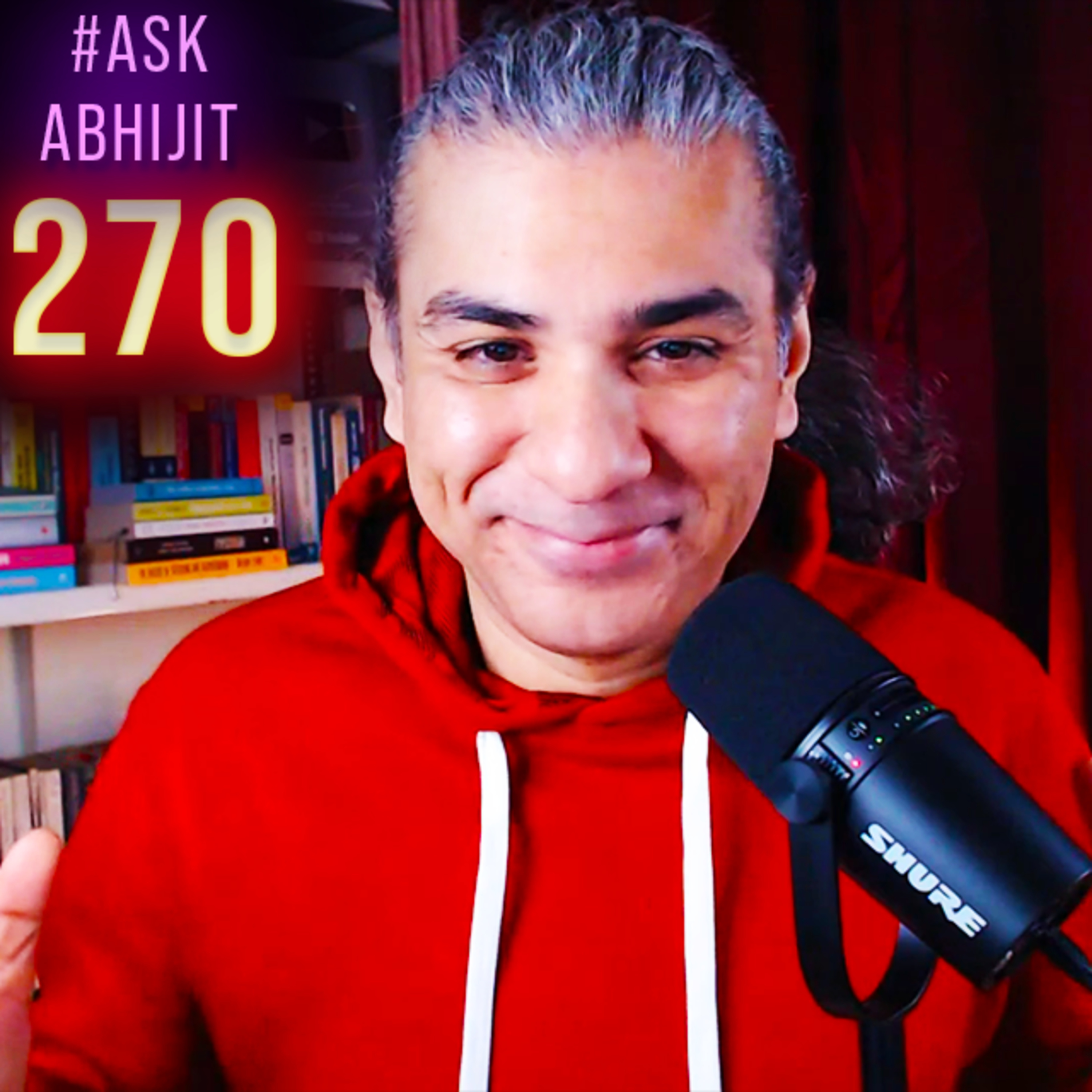 The #AskAbhijit Show