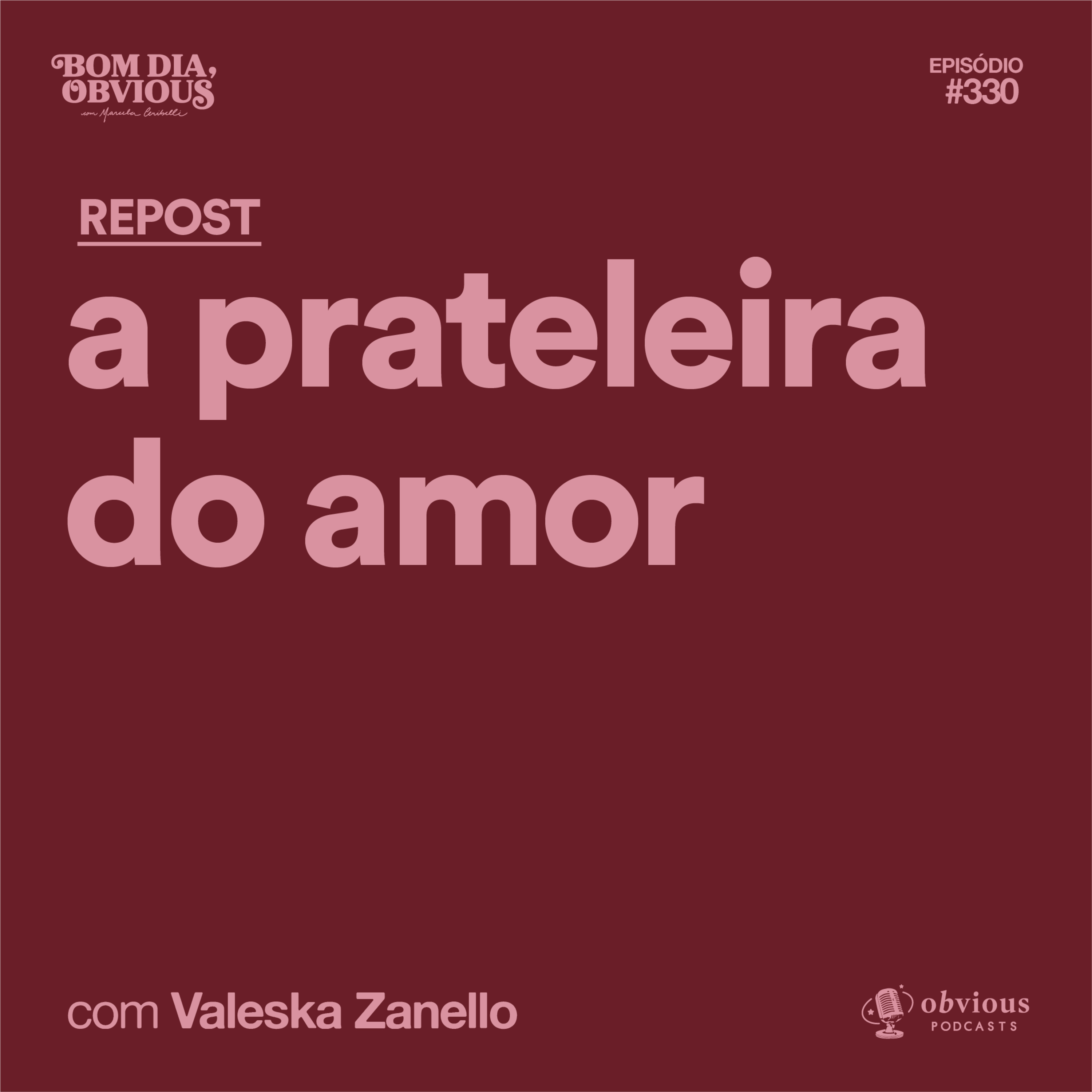 REPOST: a prateleira do amor, com Valeska Zanello