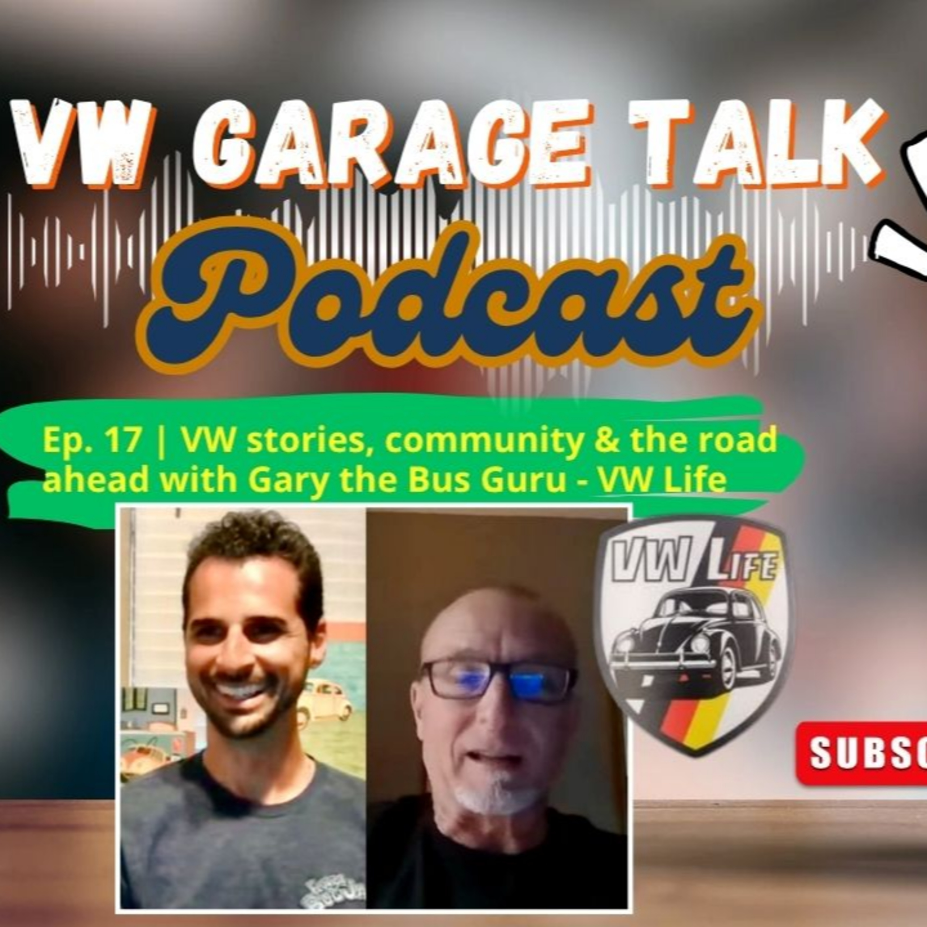 VW Garage Talk podcast