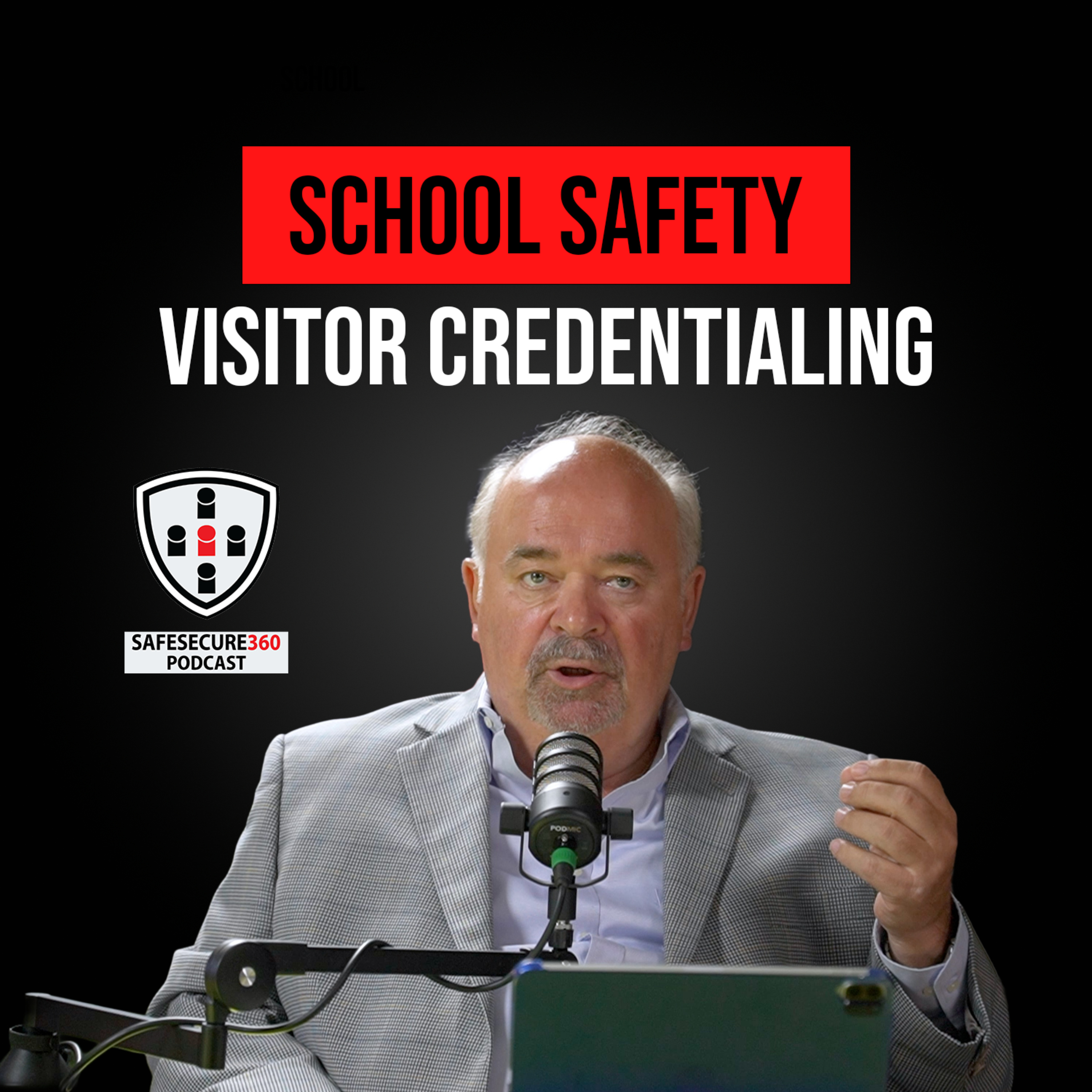 School Safety - Visitor Credentialing episode artwork